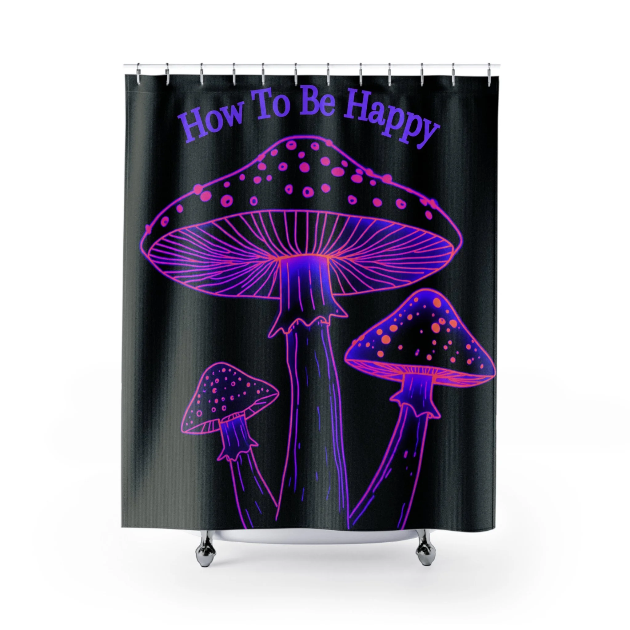 How to be Happy Shower Curtain
