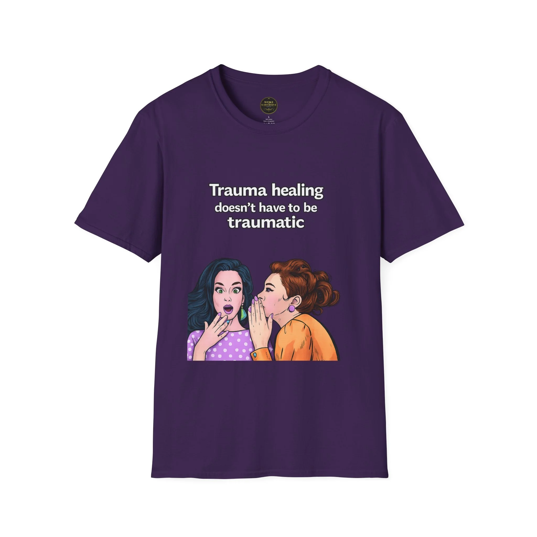 Trauma healing doesn't have to be traumatic T-Shirt