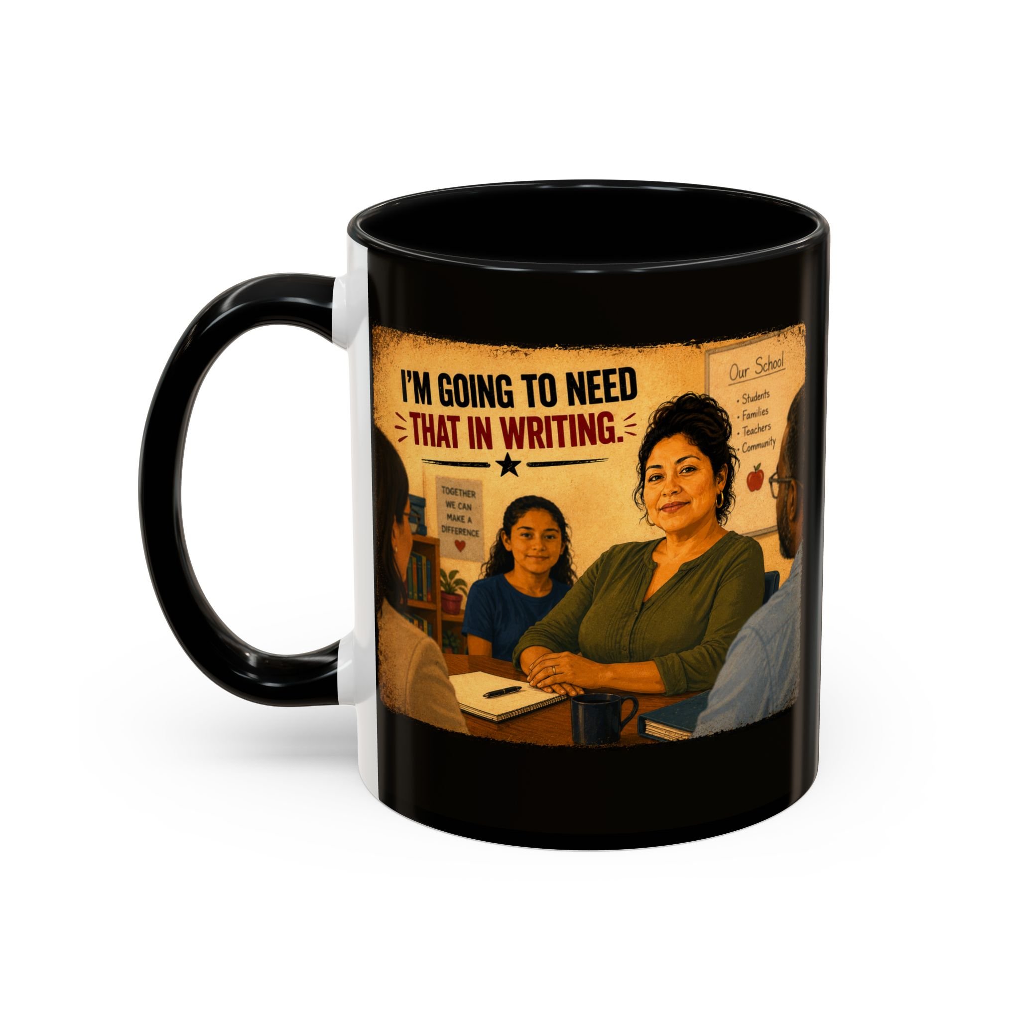I'm going to need that in writing Mug
