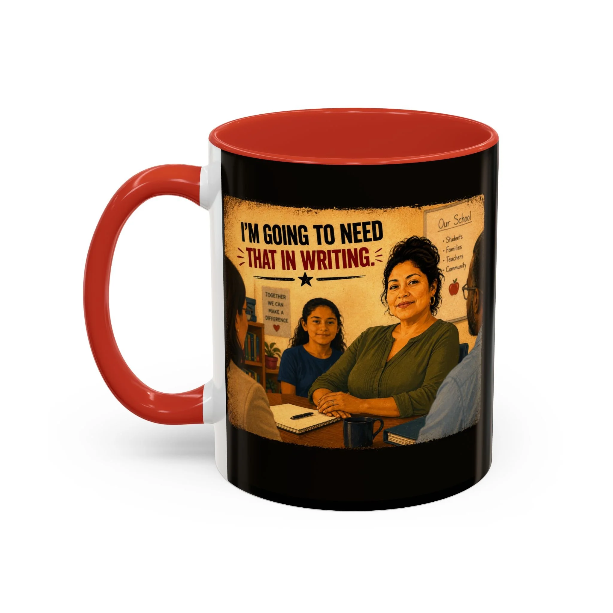 I'm going to need that in writing Mug