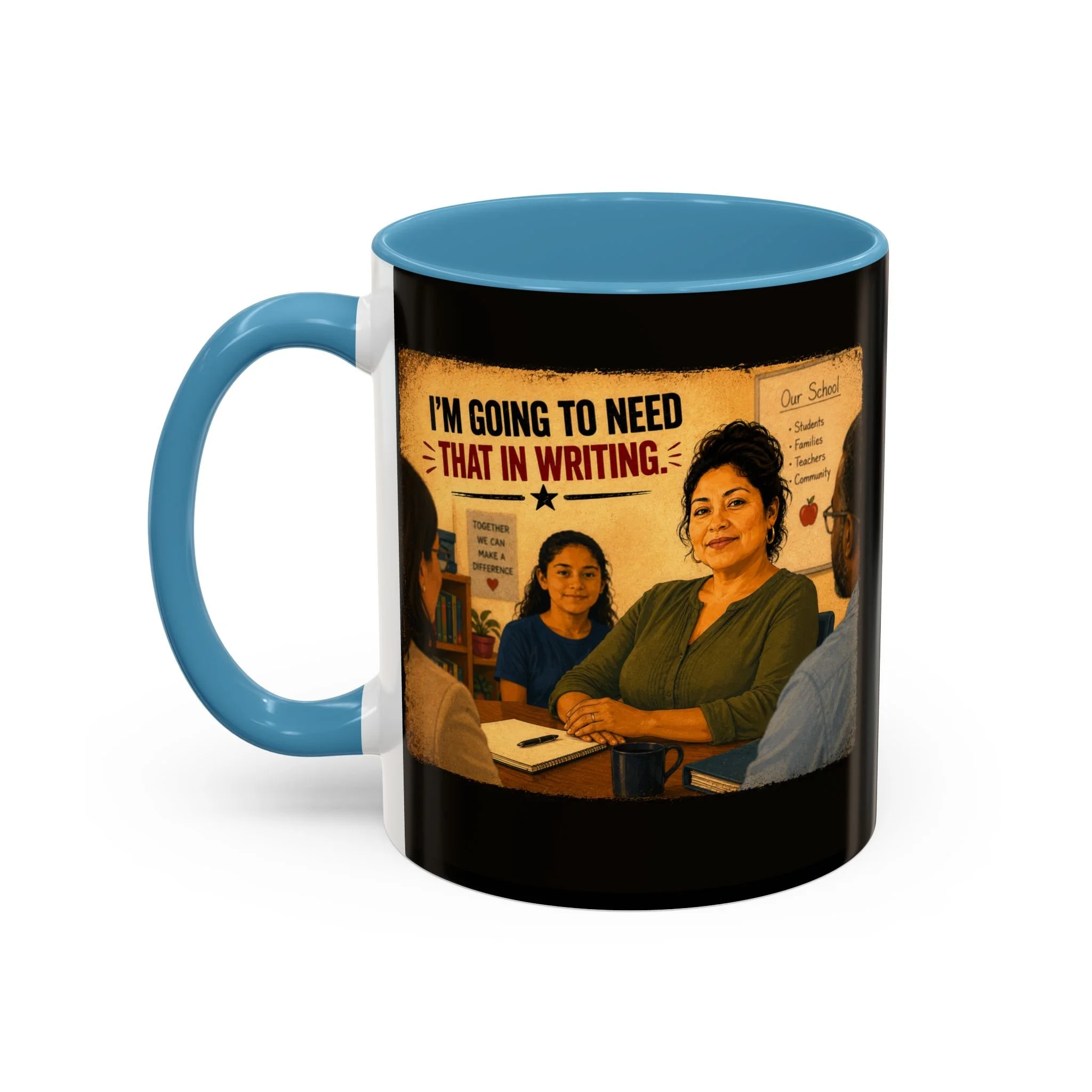 I'm going to need that in writing Mug