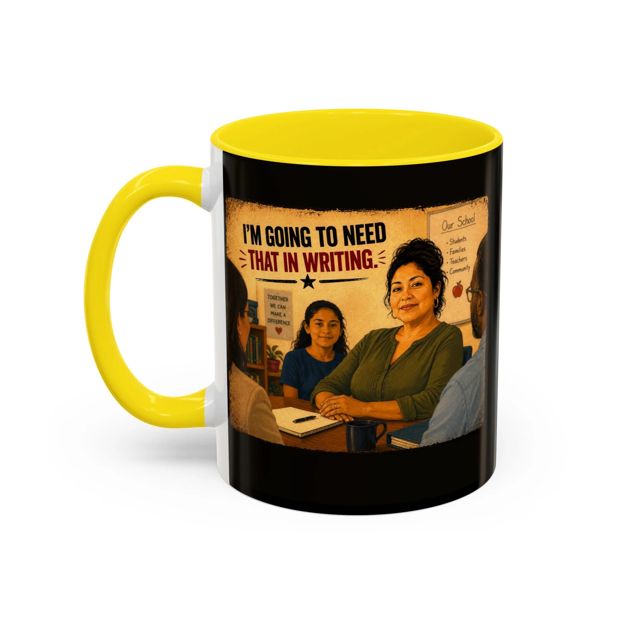 I'm going to need that in writing Mug