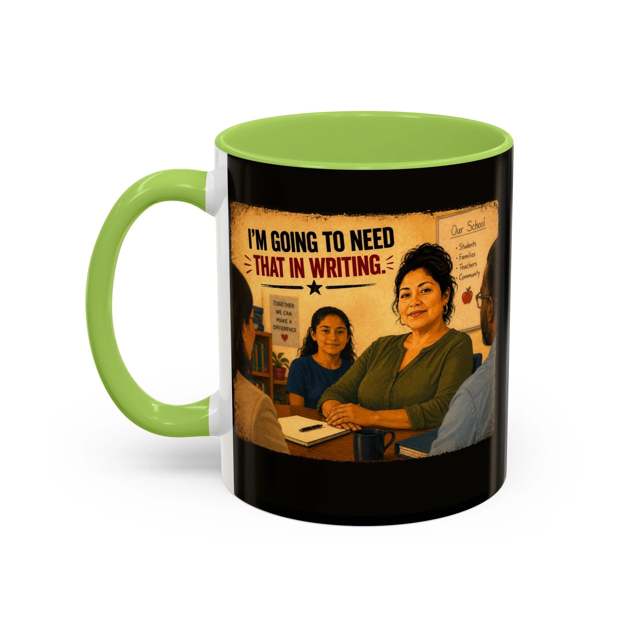 I'm going to need that in writing Mug