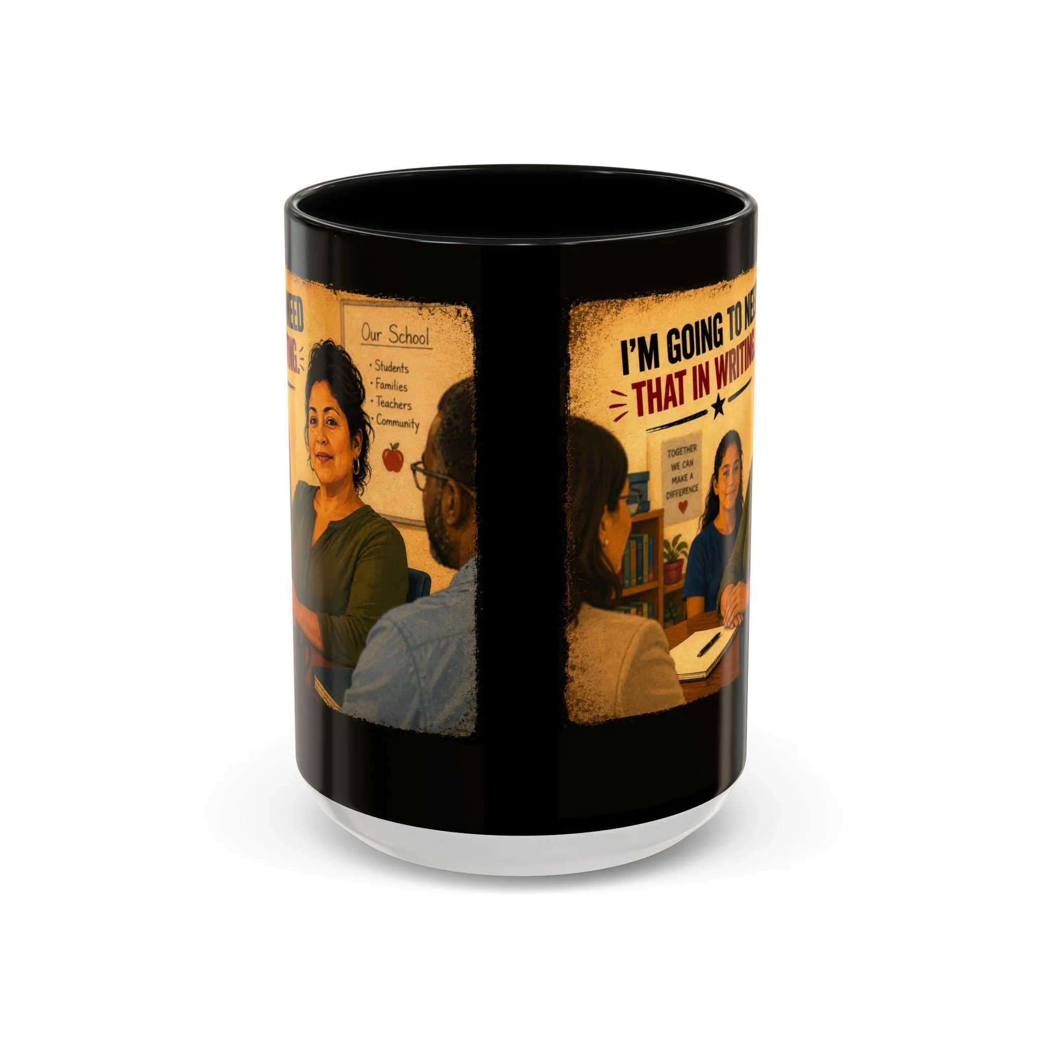 I'm going to need that in writing Mug