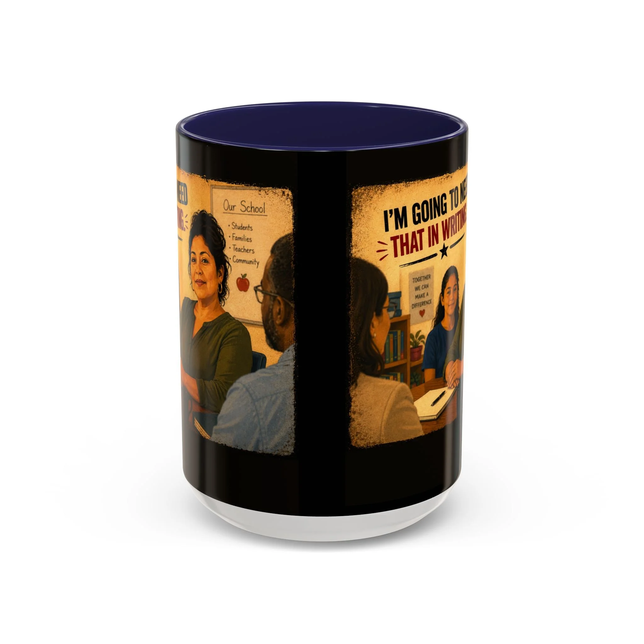 I'm going to need that in writing Mug