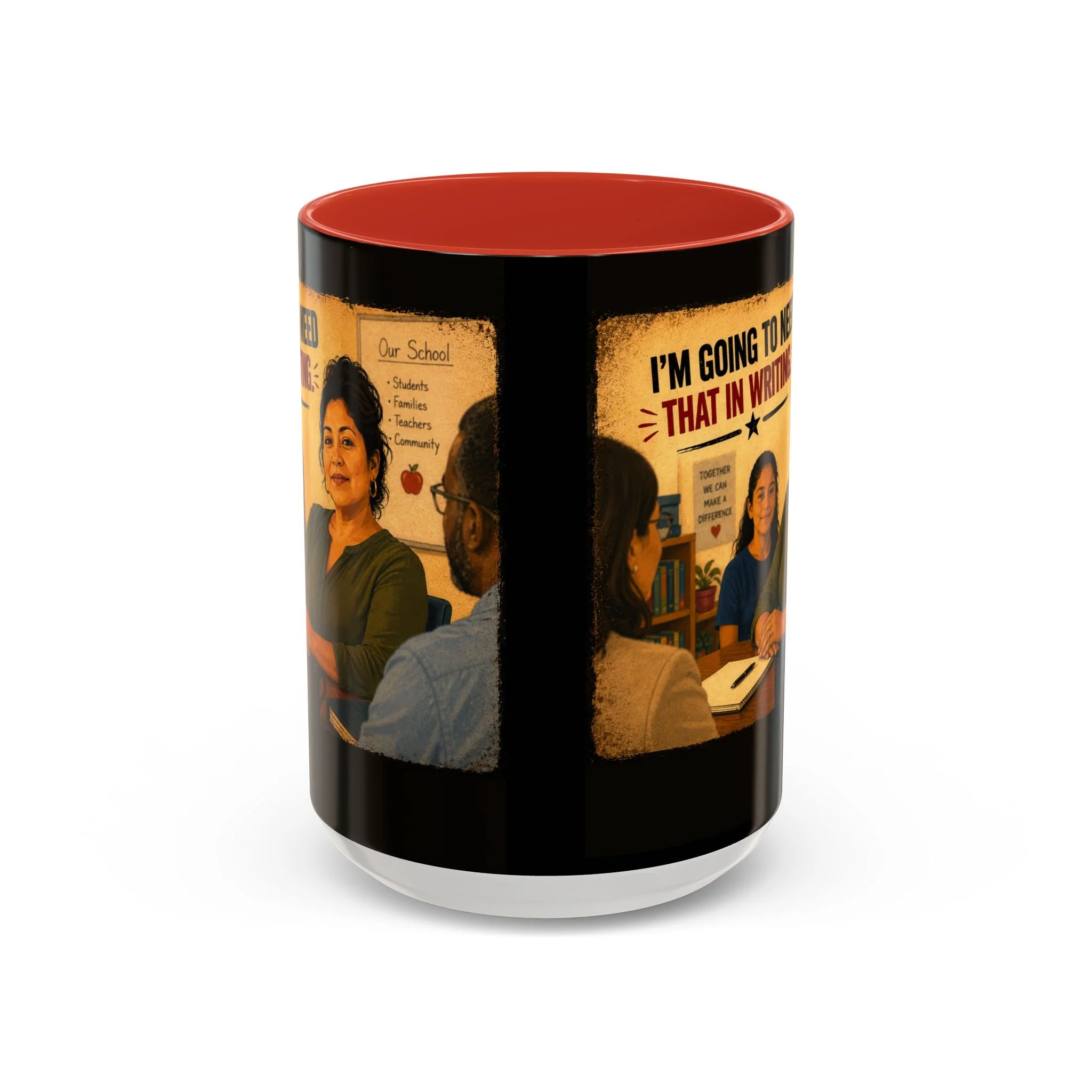 I'm going to need that in writing Mug