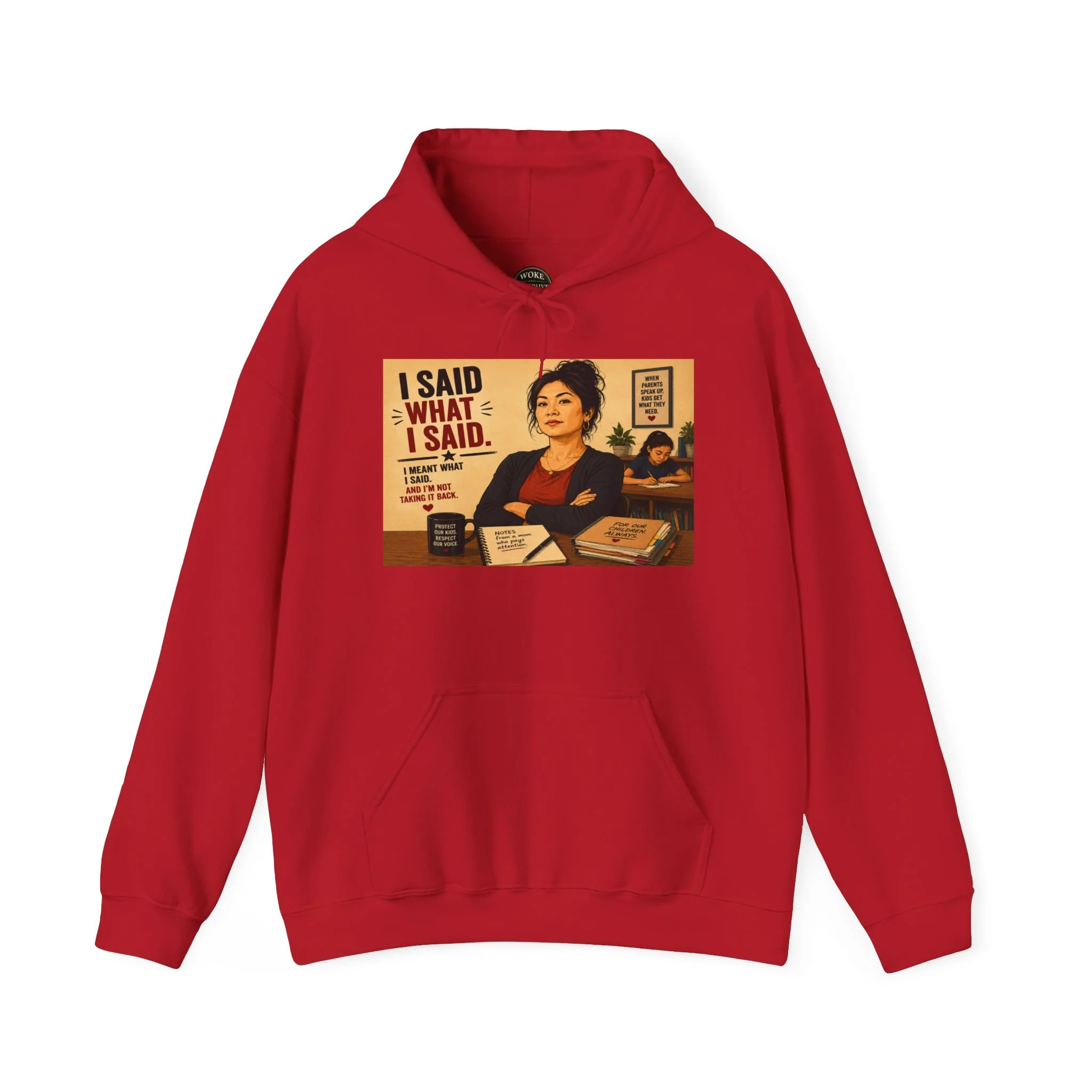 I said what I said Hoodie