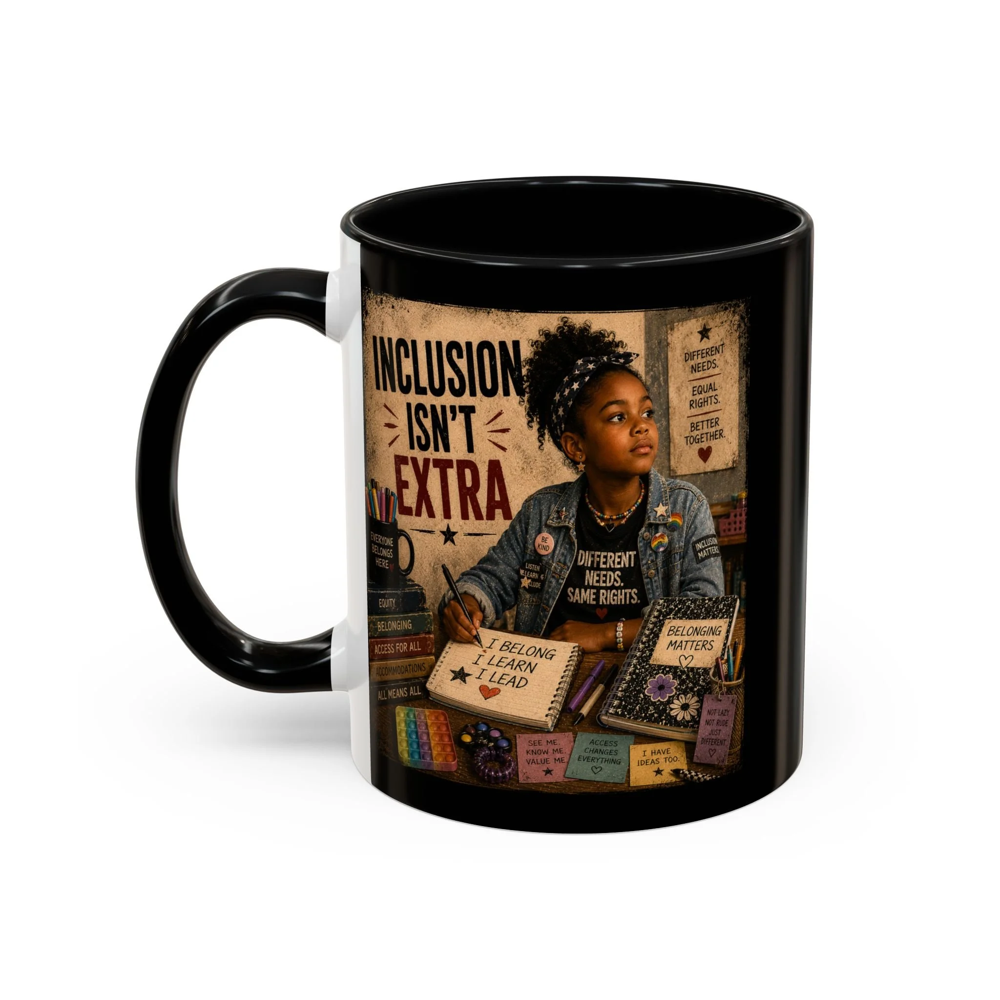Inclusion Isn't Extra Mug