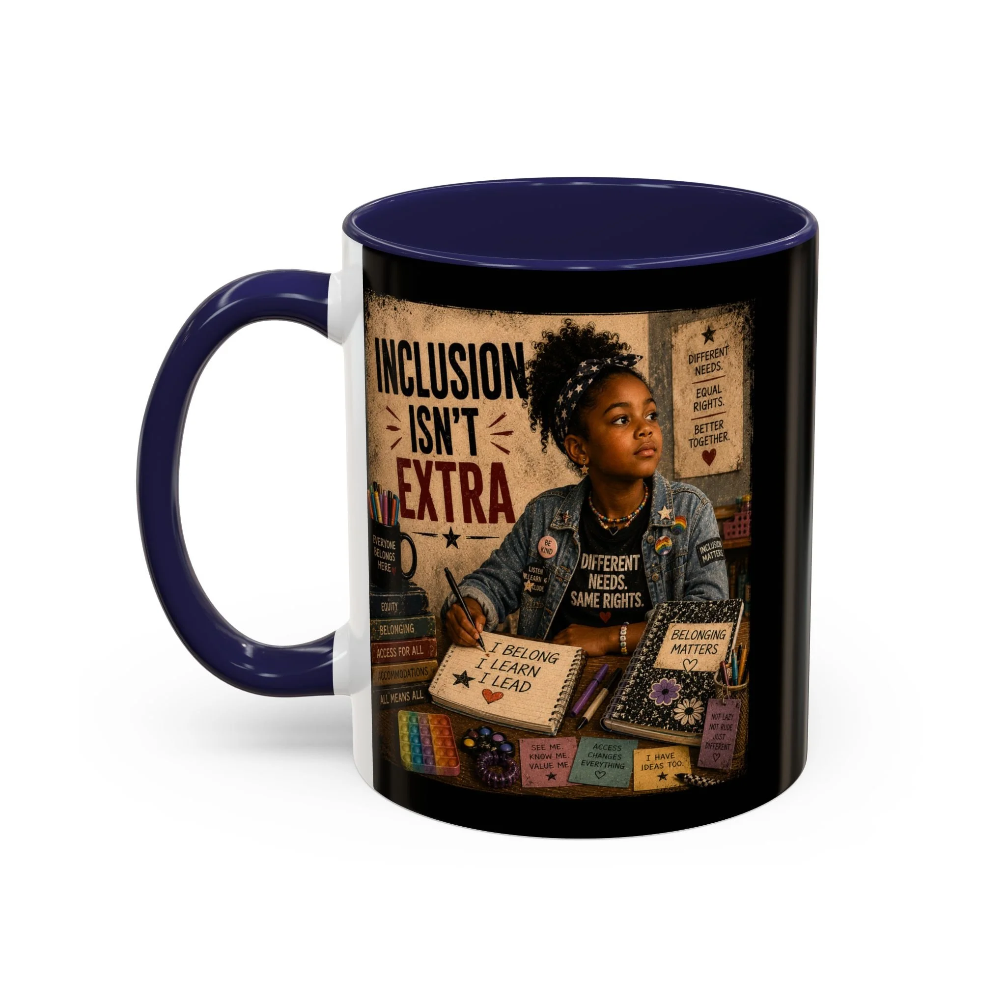 Inclusion Isn't Extra Mug