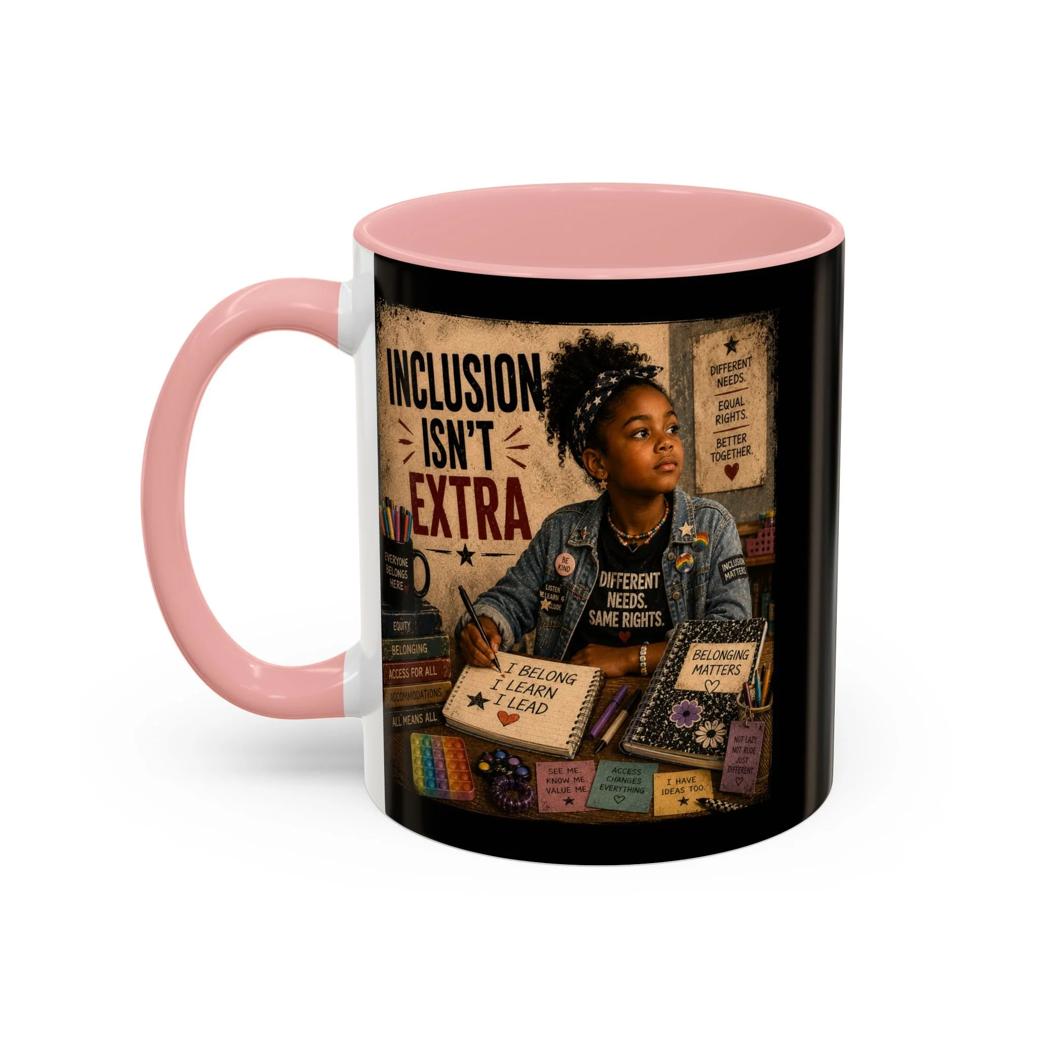 Inclusion Isn't Extra Mug