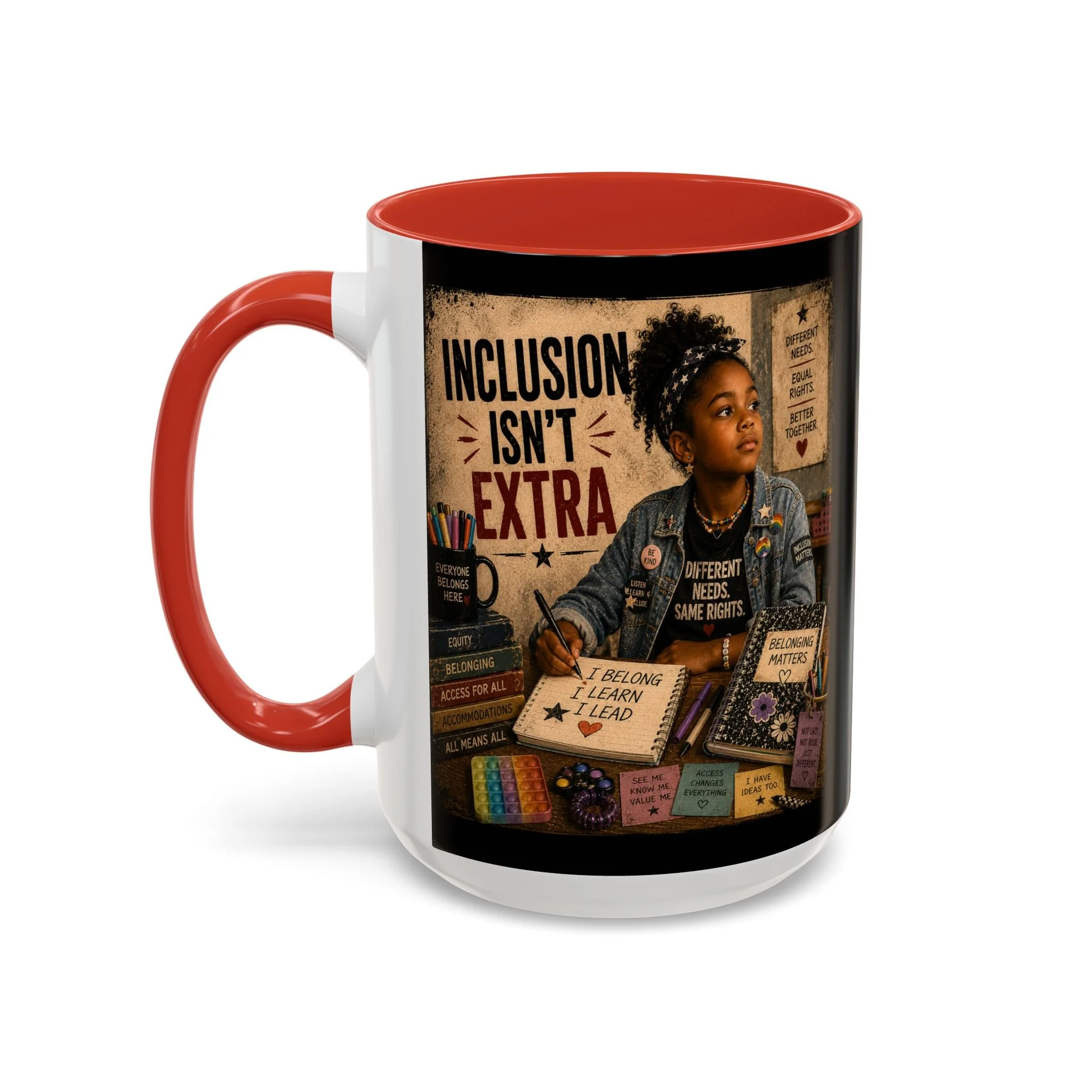 Inclusion Isn't Extra Mug