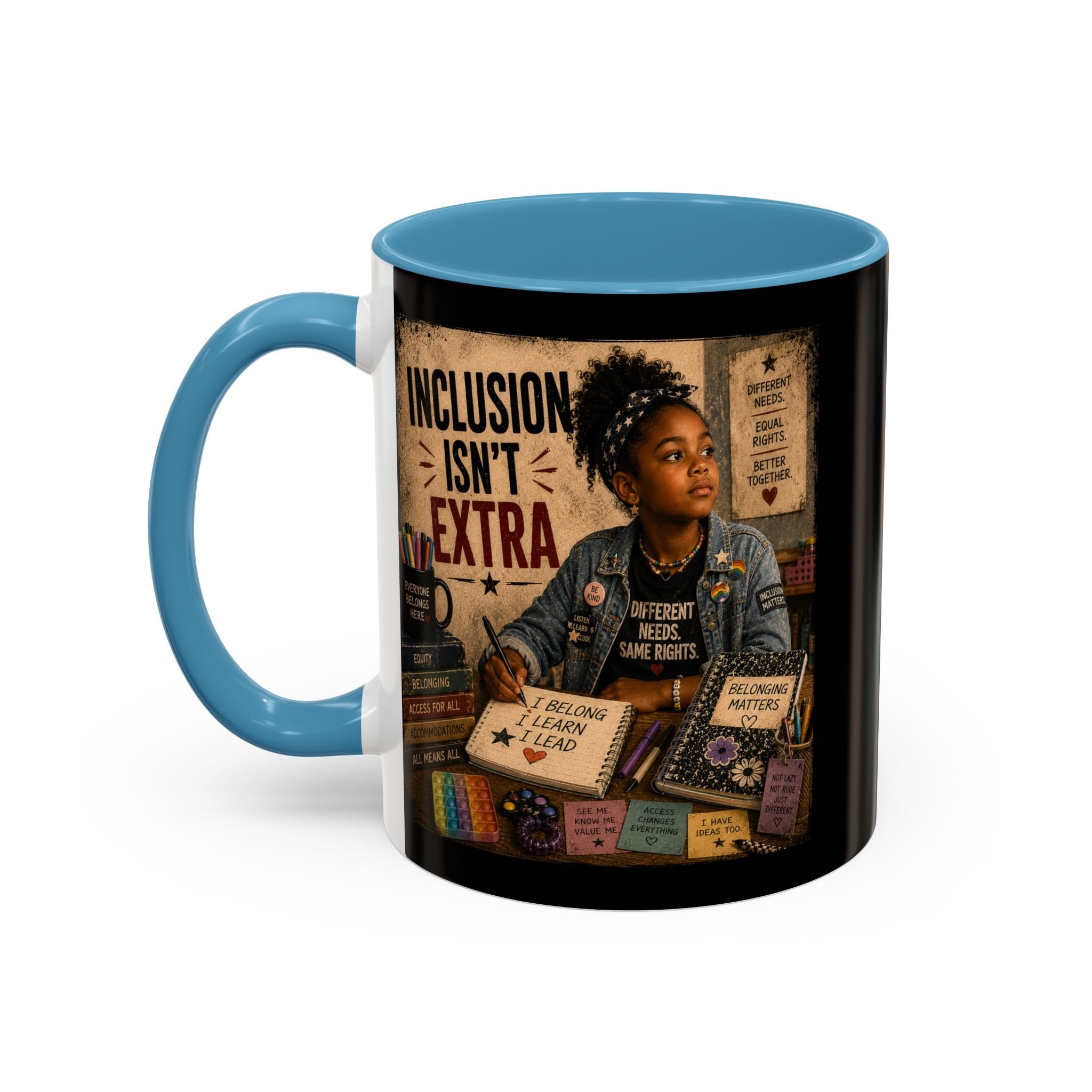 Inclusion Isn't Extra Mug