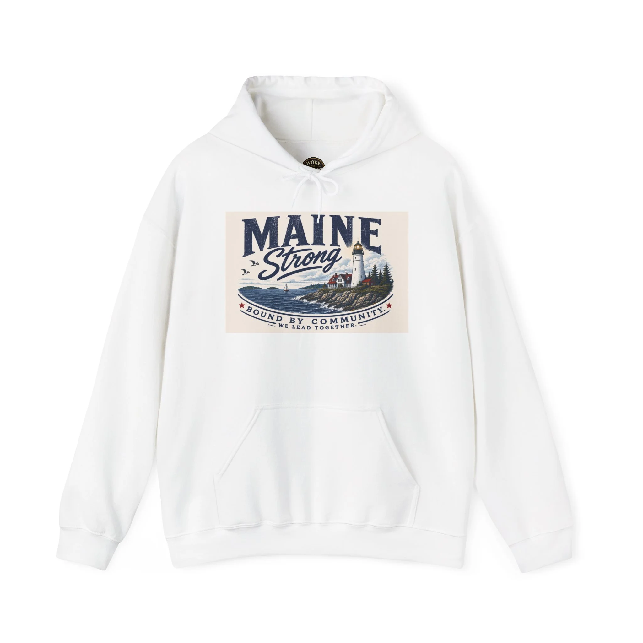 Maine Strong Bound by Community: We Lead Together Hoodie