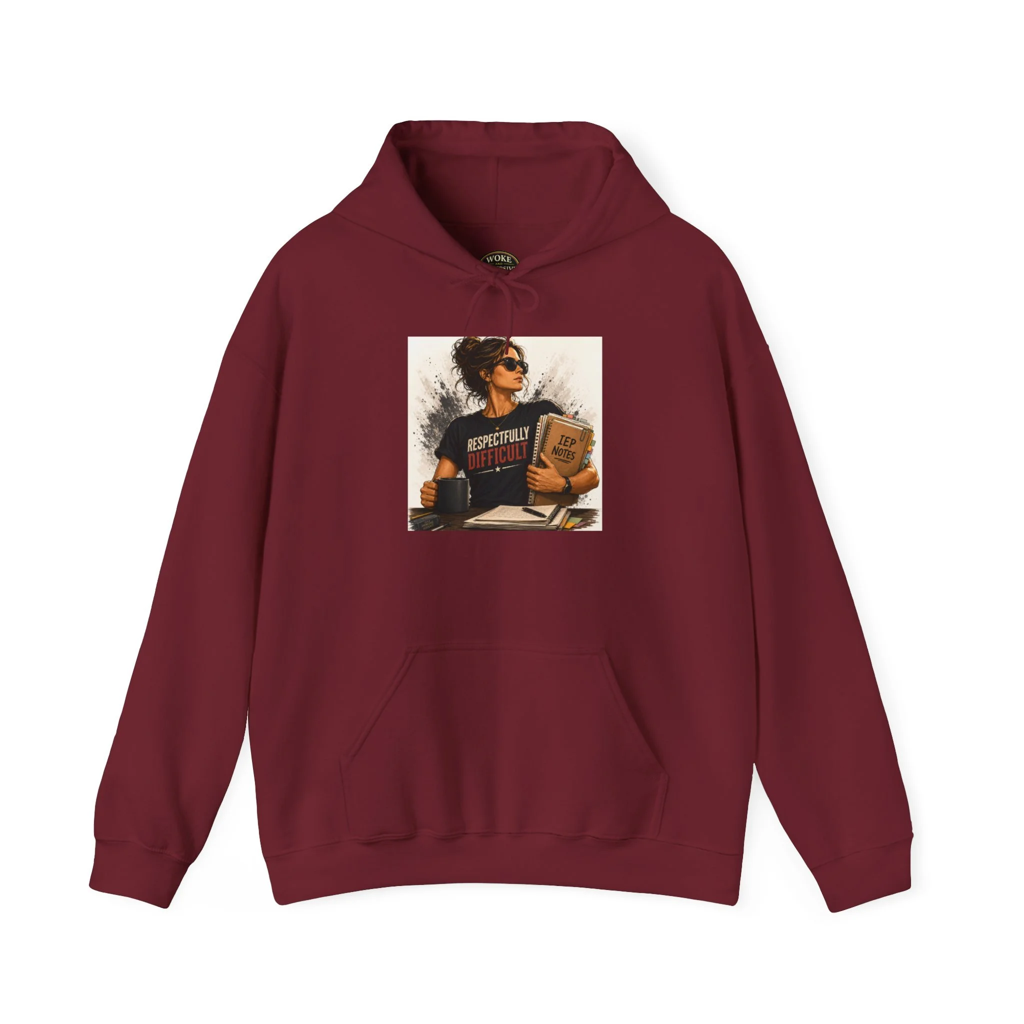 Respectfully Difficult Hoodie