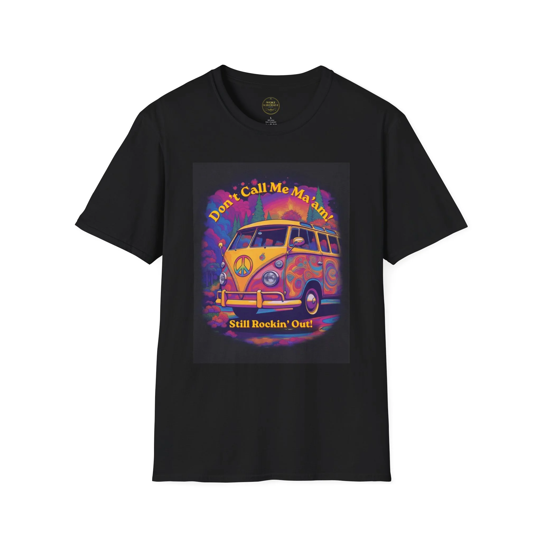 Don't Call Me Ma'am, Still Rockin' Out T-Shirt