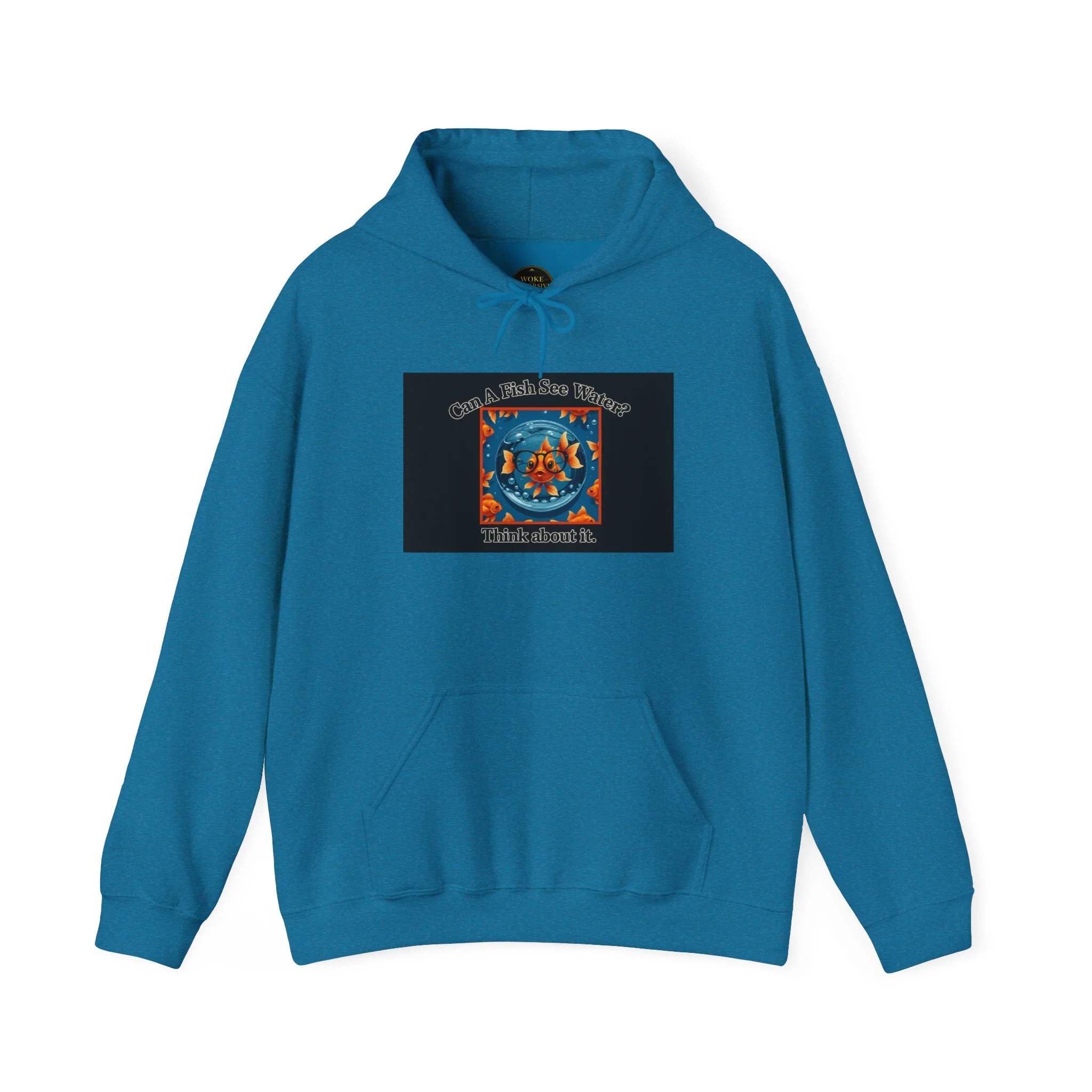 Can a Fish See Water? Hoodie