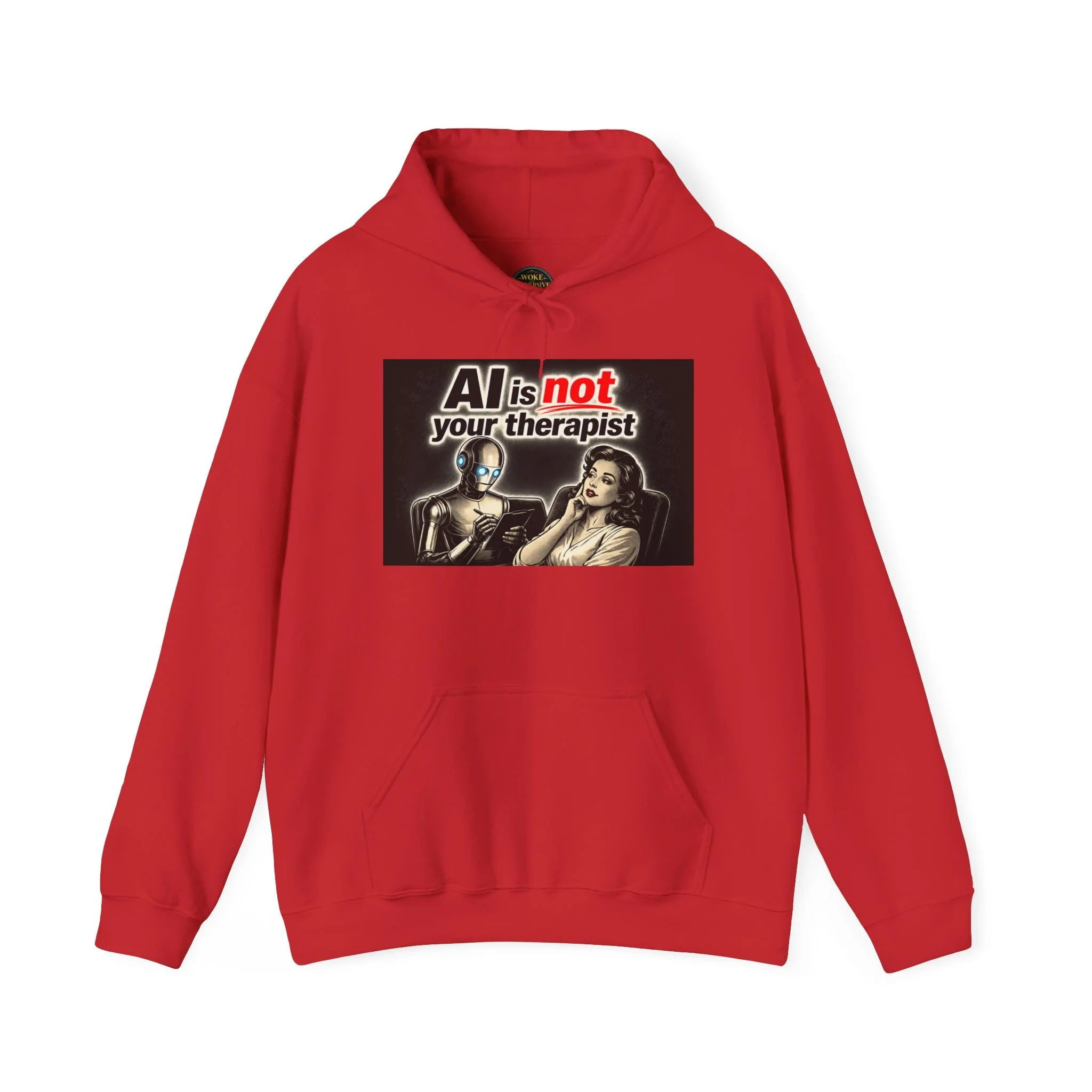 AI is not your therapist Hoodie