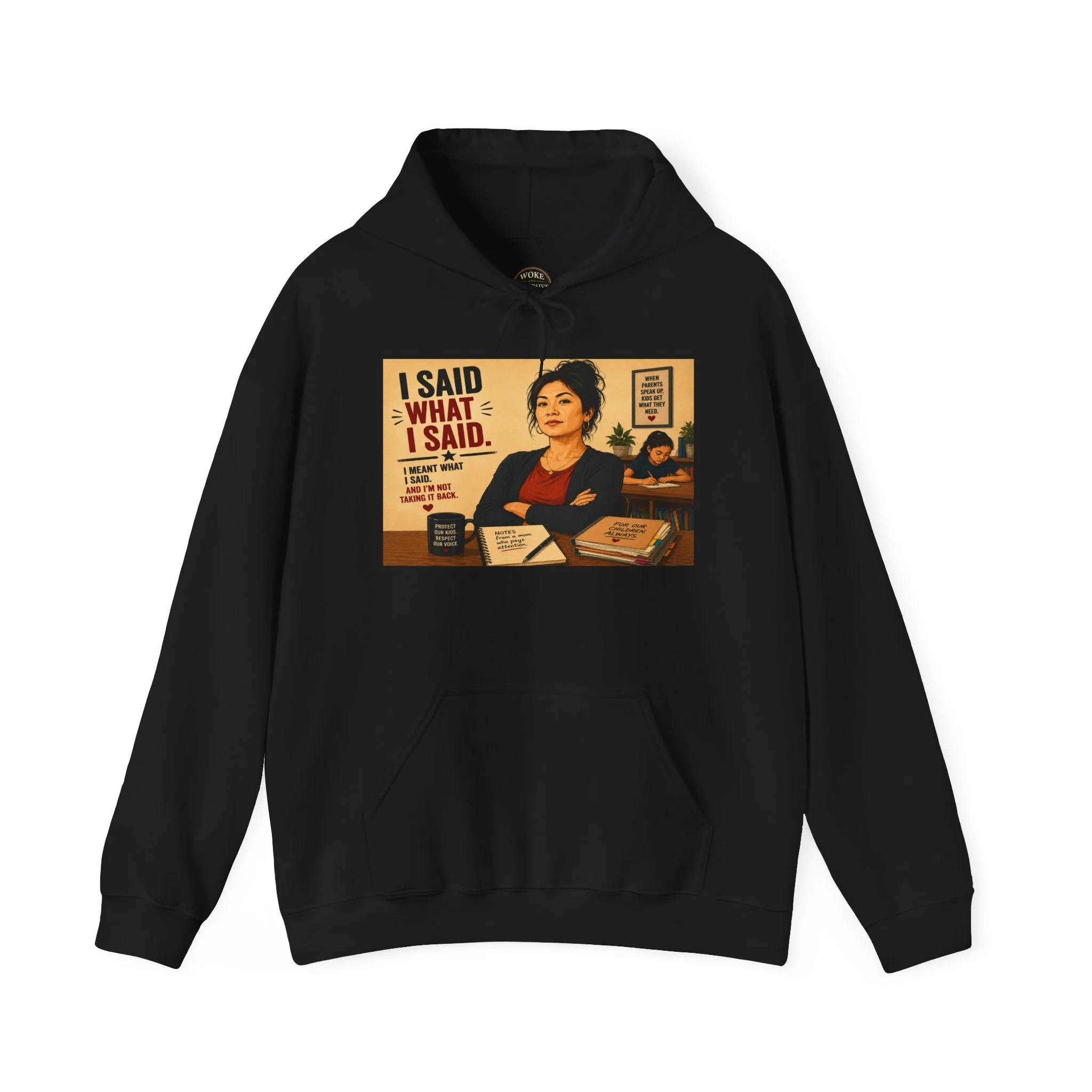 I said what I said Hoodie