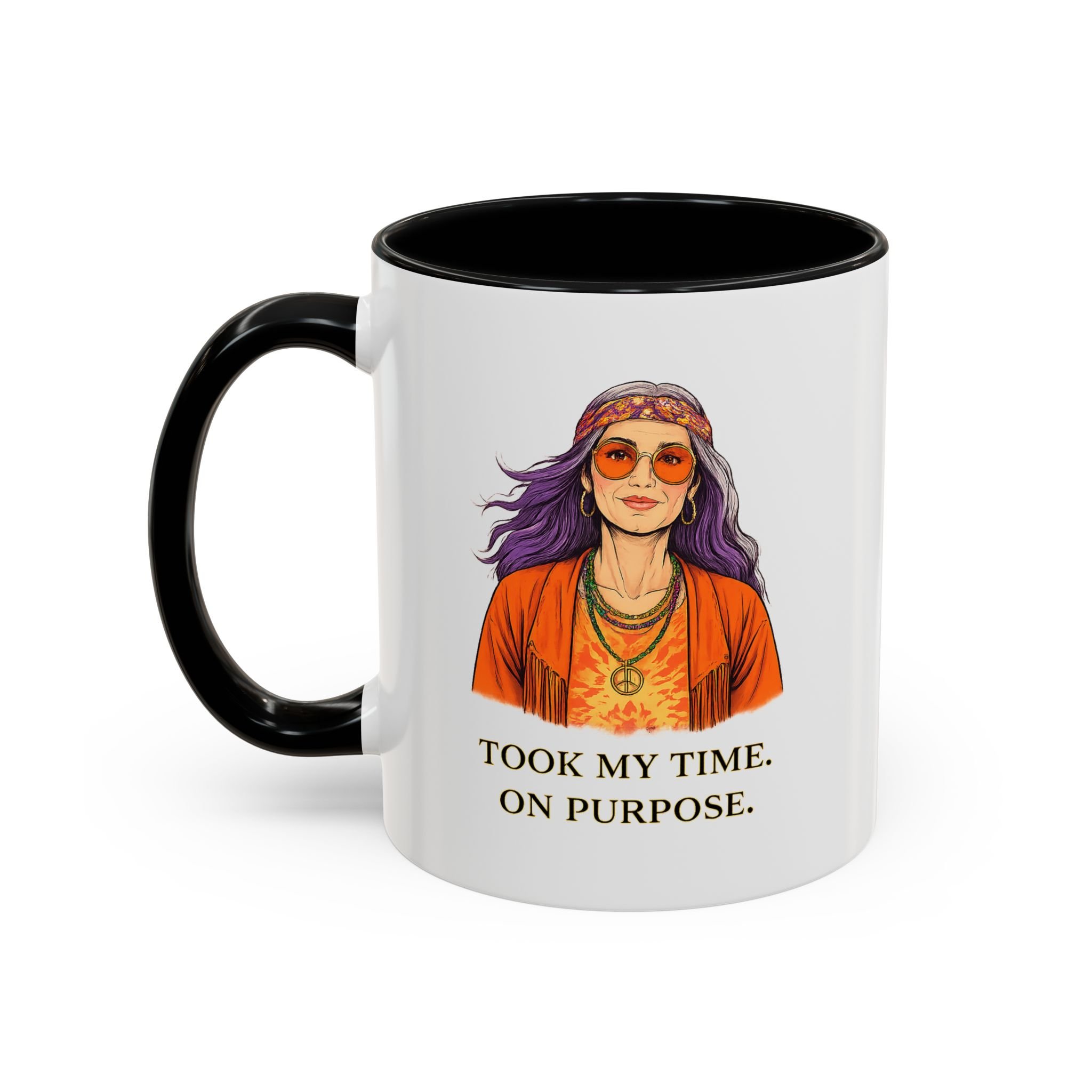 Took My Time. On Purpose. Mug 11/15oz