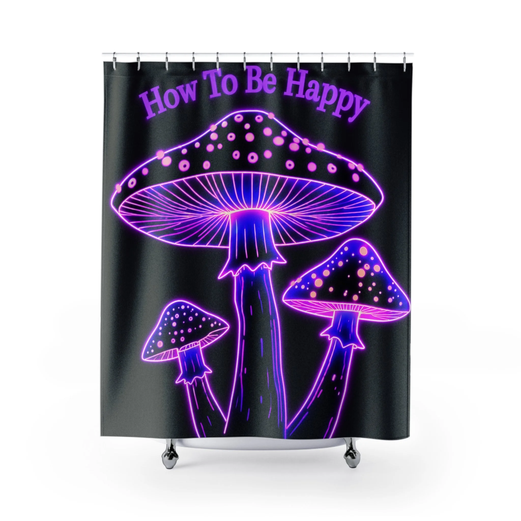 How To Be Happy Shower Curtain