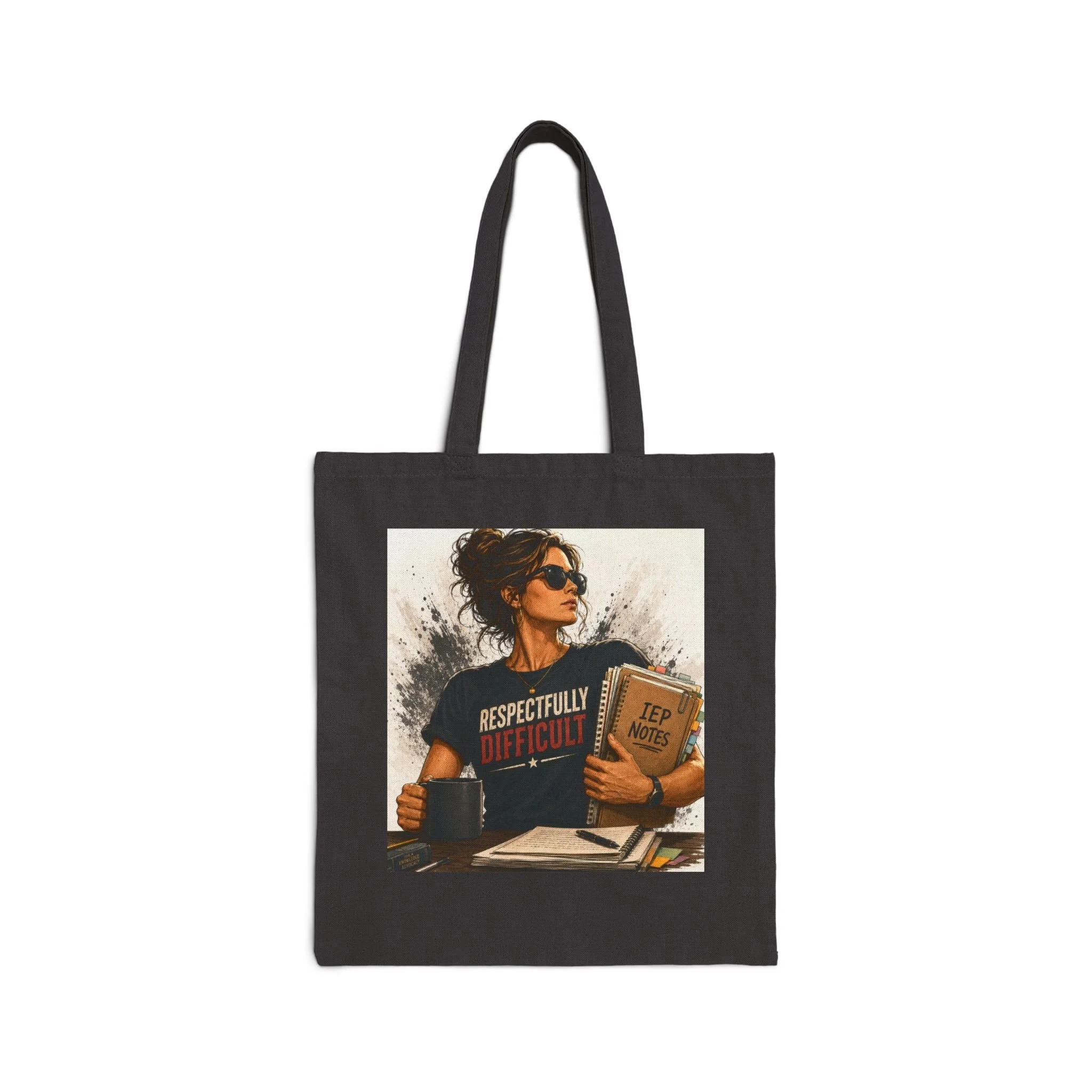 Respectfully Difficult Canvas Tote