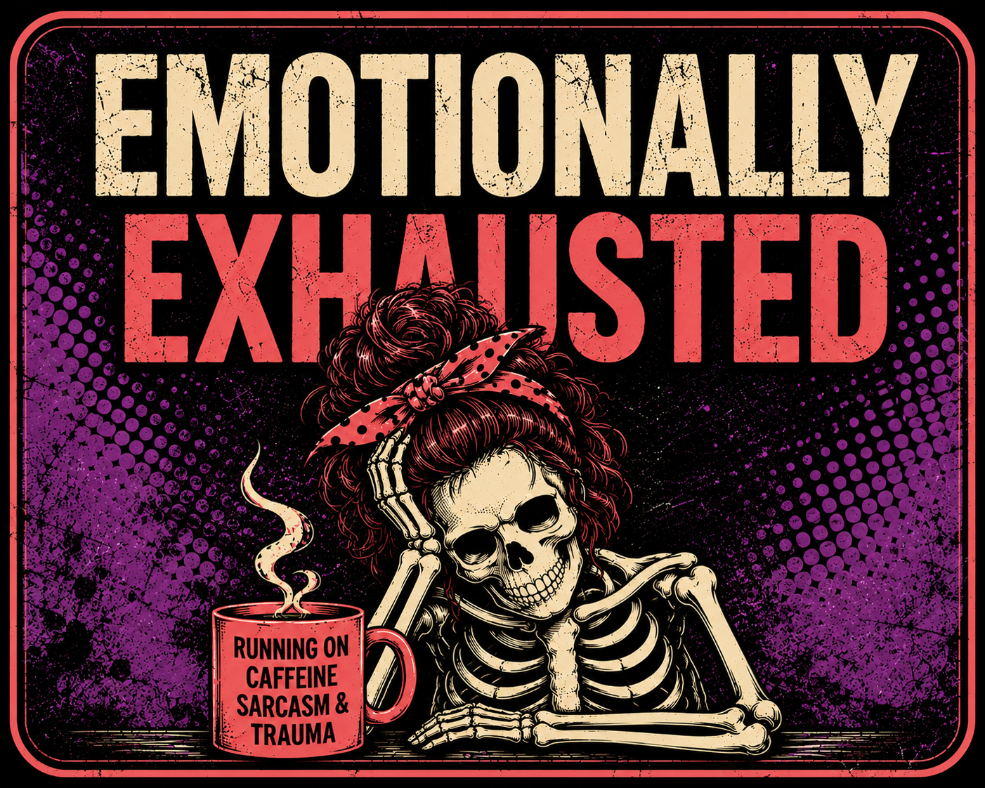 Emotionally Exhausted 2.png