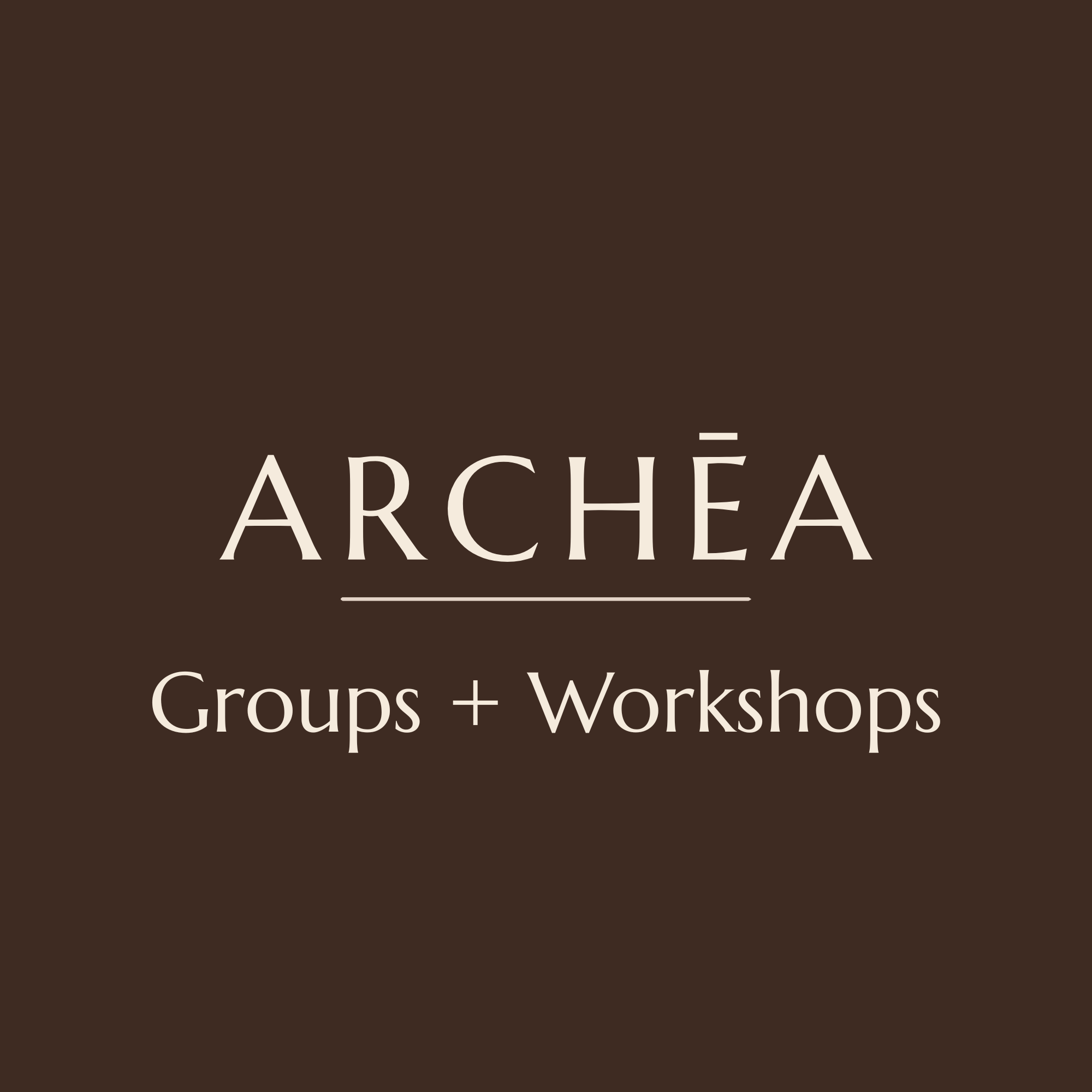 Groups + Workshops