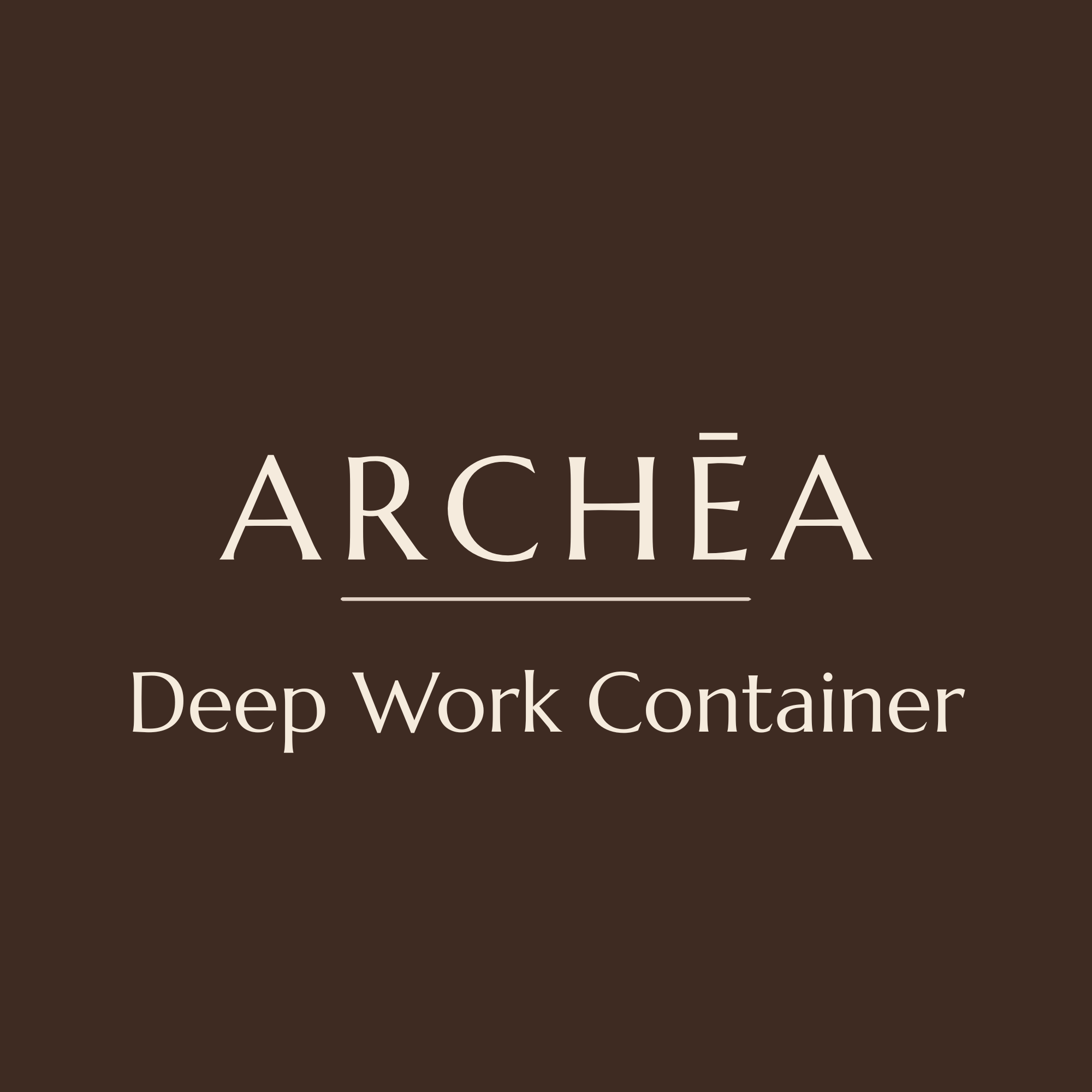 Deep Work Container