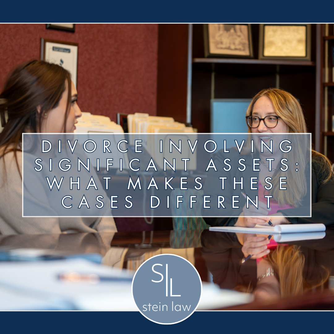 Divorce Involving Significant Assets: What Makes These Cases Different