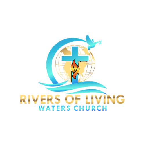The Rivers of Living Waters Church
