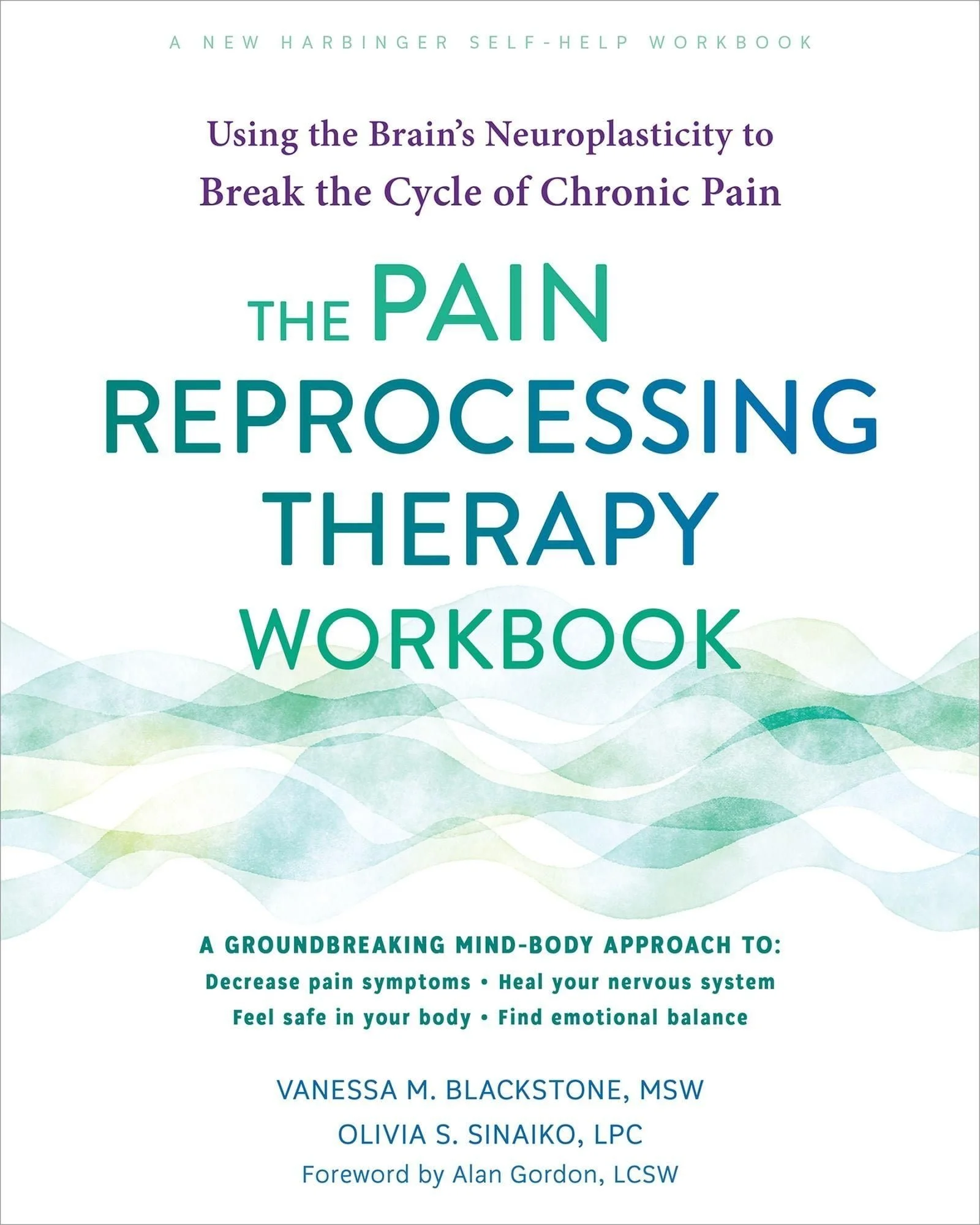 Buchcover des Selbsthilfebuchs mit dem Titel 'Using the Brain's Neuroplasticity to Break the Cycle of Chronic Pain'.