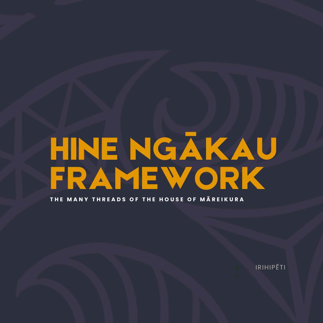 Hine Ngākau Framework