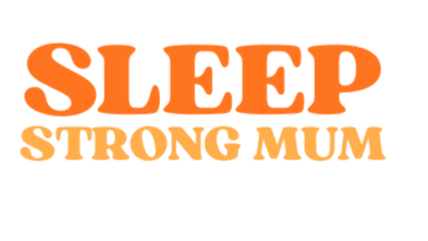 Sleep Strong Mum