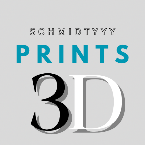 Schmidtyyy Prints 3D