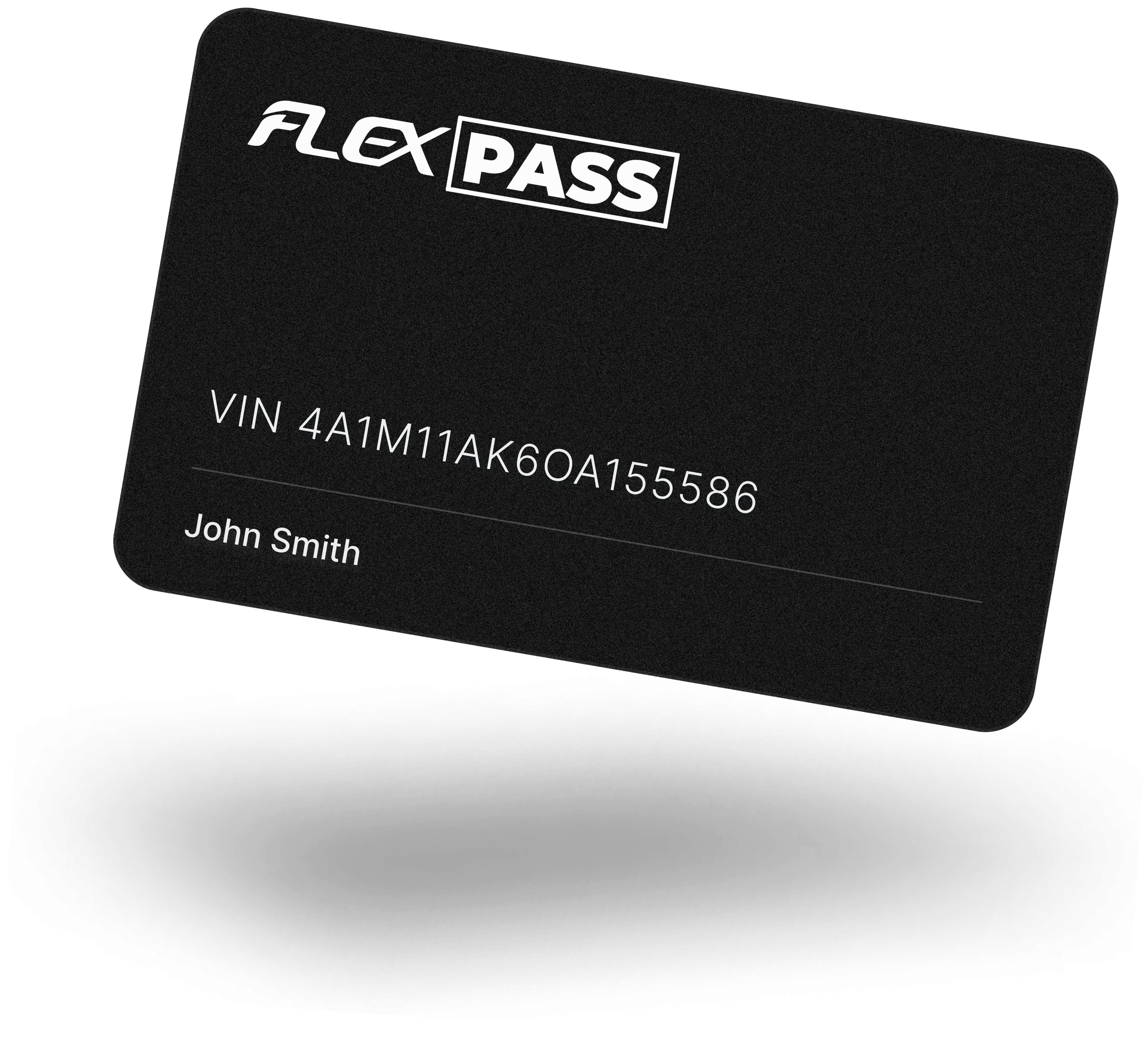 A black Flex Pass card with white text displaying a VIN number and the name John Smith, tilted at an angle.
