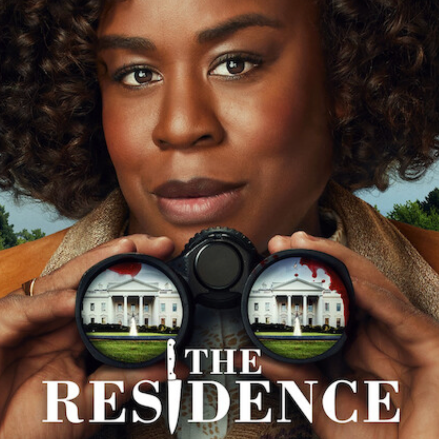 Close-up of a woman with curly hair holding binoculars with the White House reflected in the lenses, and the title 'The Residence' with a knife graphic in the text.