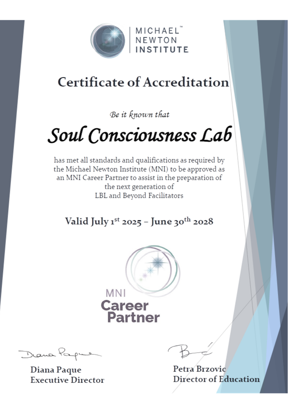 Certificate of Accreditation from the Michael Newton Institute awarded to Soul Consciousness Lab, valid from July 1, 2025, to June 30, 2028.