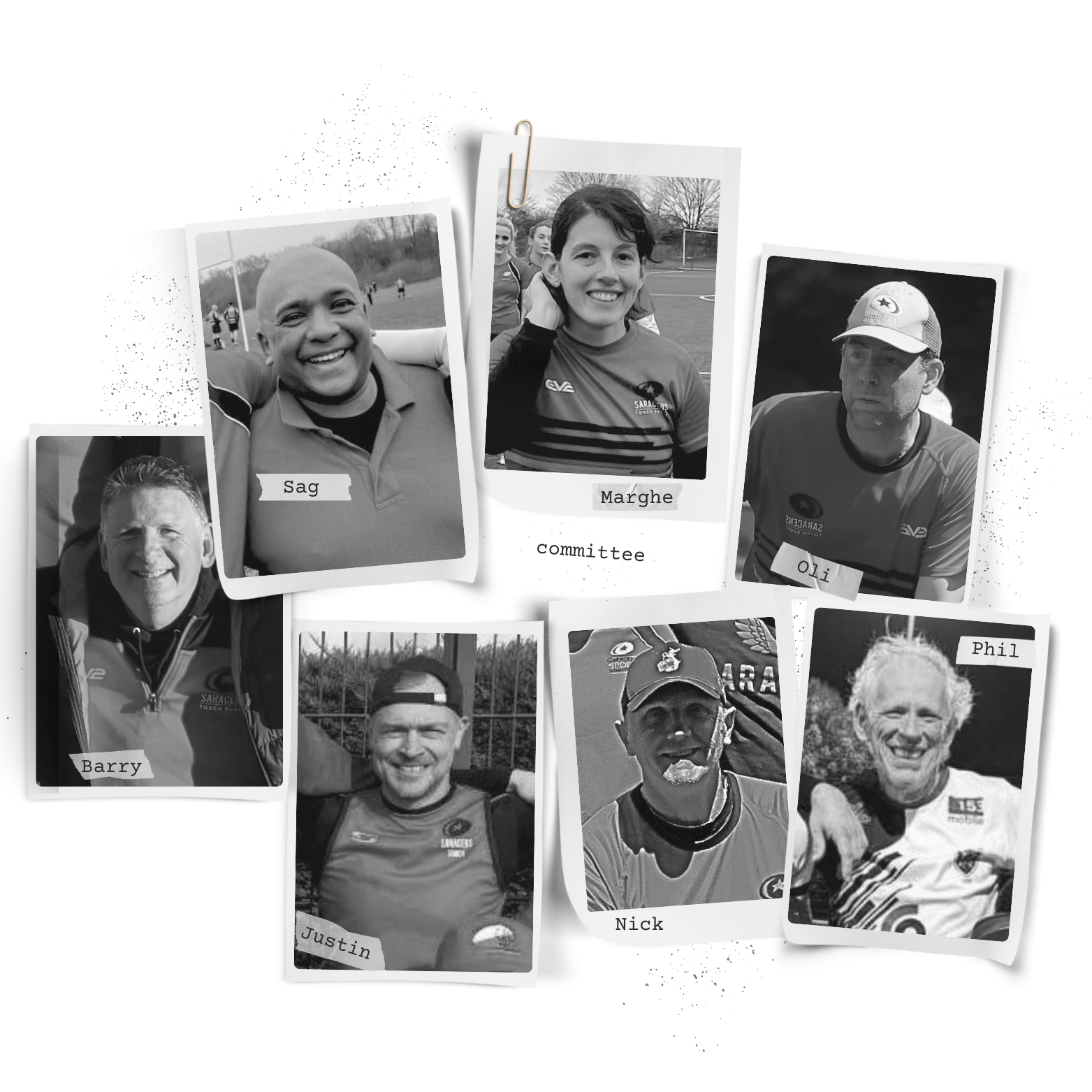 Black and white collage of seven people, each with a name tag, some in sports uniforms. The photos are arranged with some overlapping, featuring smiling individuals outdoors, likely athletes or team members. The names include Sag, Marghe, Oli, Barry, Justin, Nick, and Phil. One photo has a label