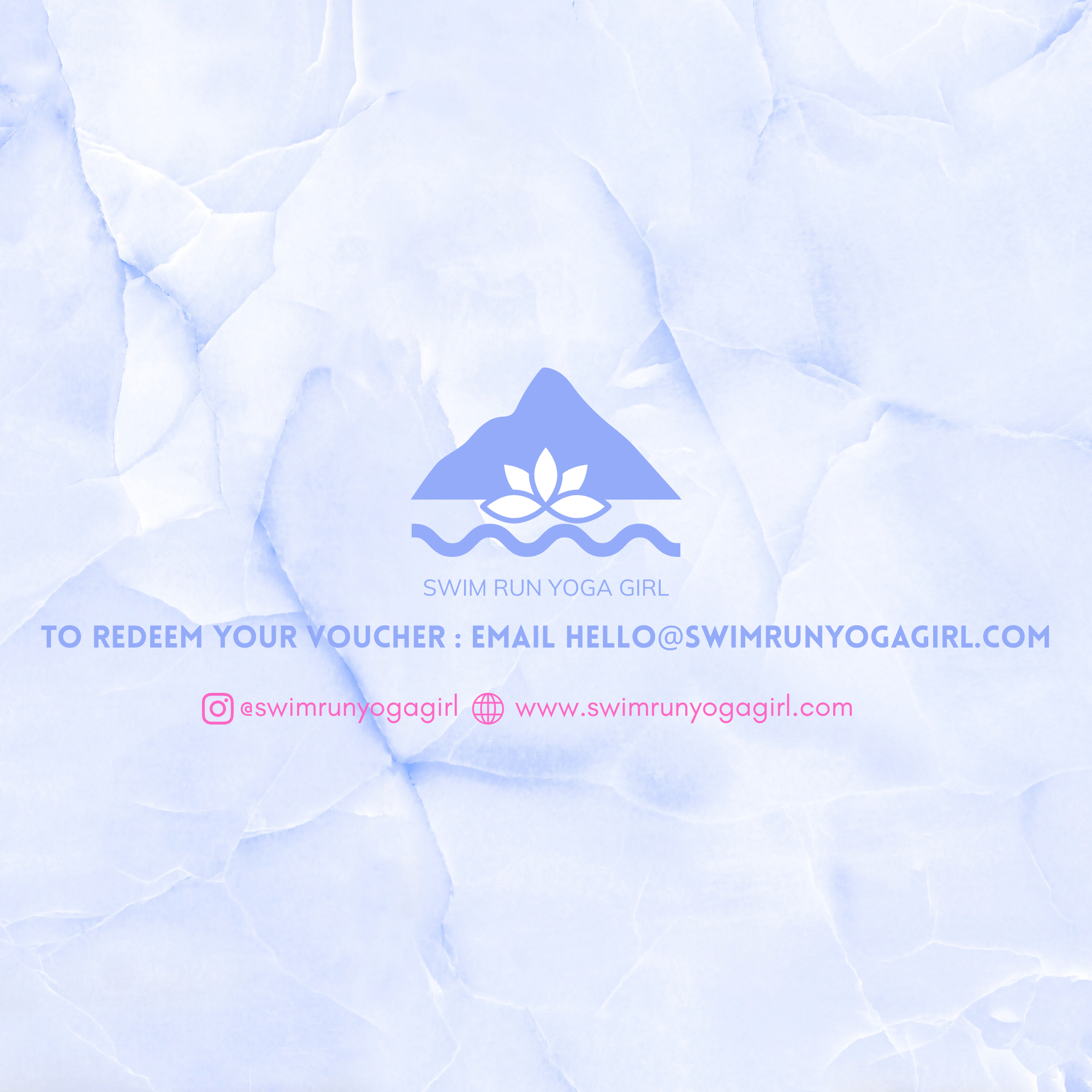 A light blue background with a stylized mountain, lotus flower, and water waves logo for Swim Run Yoga Girl, with contact information for redeeming a voucher via email and social media links.