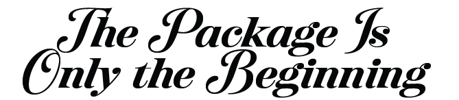 The Package Is Only the Beginning — retail activation typographic header — print-ability™