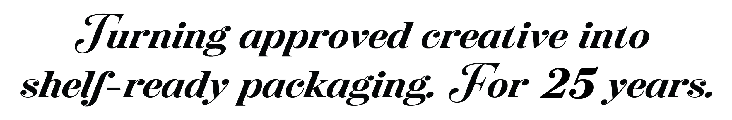 print-ability™ — turning approved creative into shelf-ready packaging for 25 years