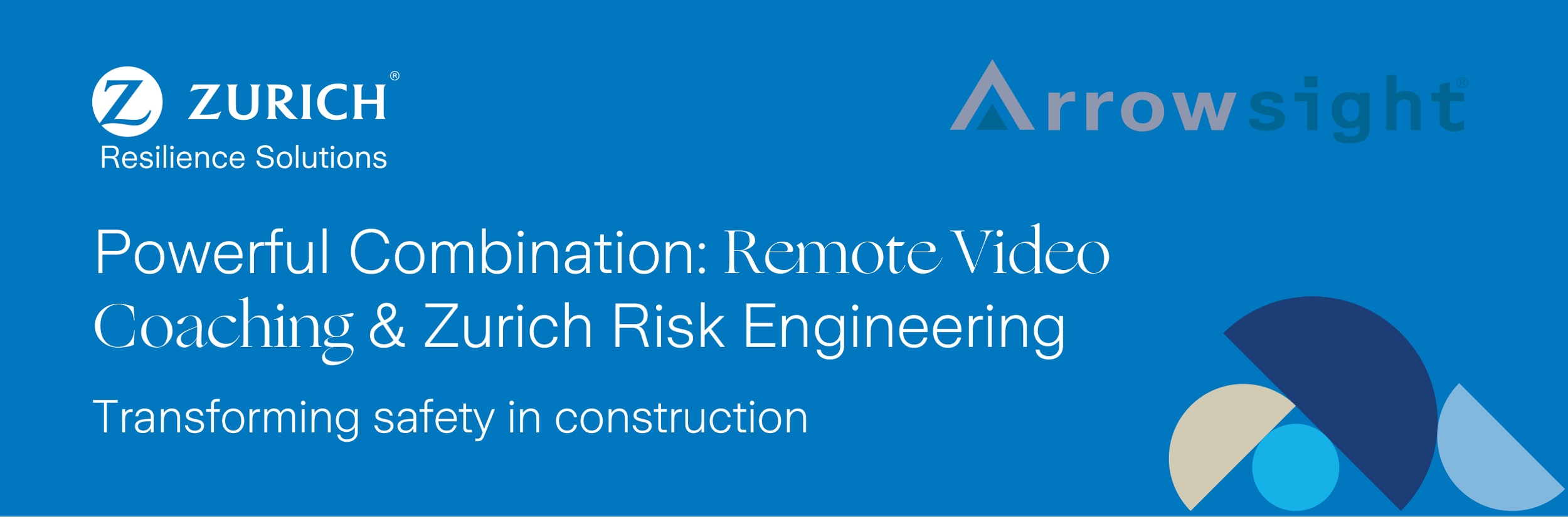 Powerful Combination: Remote Video Coaching &amp; Zurich Risk Engineering
