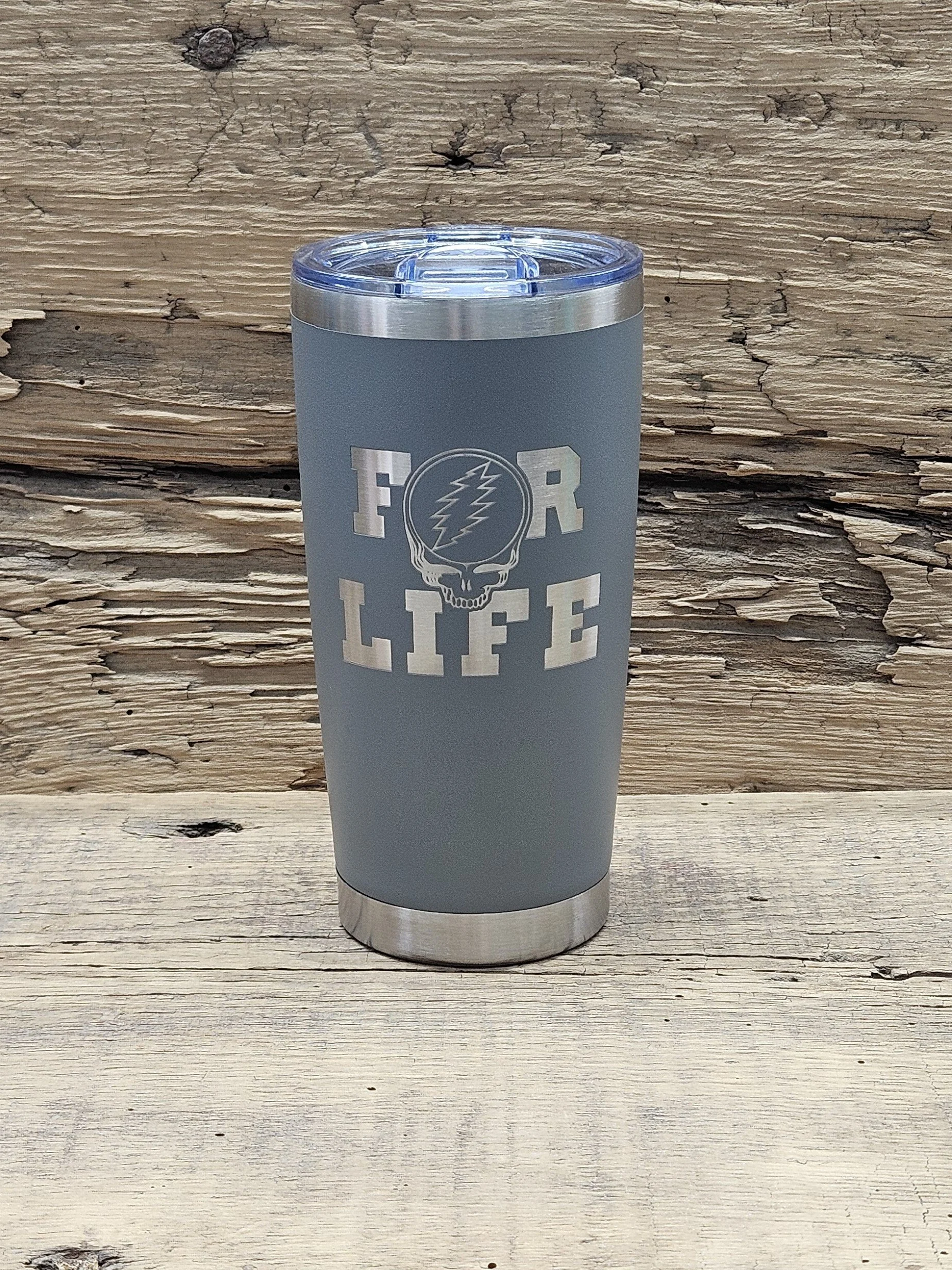 Grateful Dead–inspired "For Life" 20oz Laser Engraved Tumbler