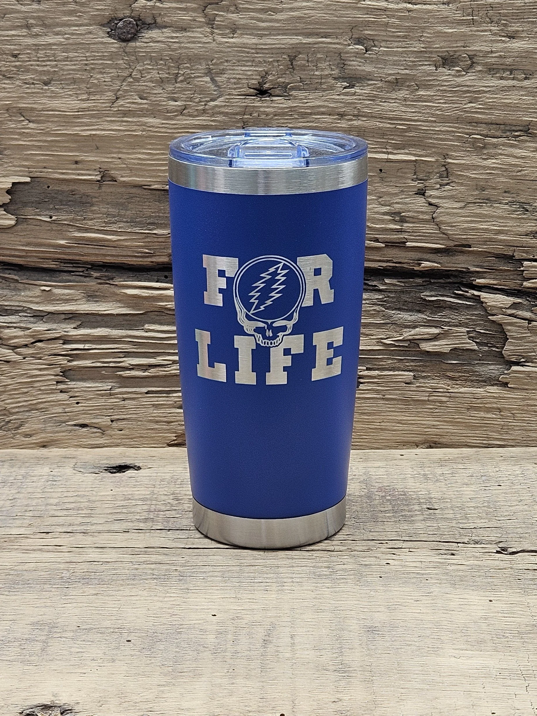 "For Life" 20oz Laser Engraved Tumbler