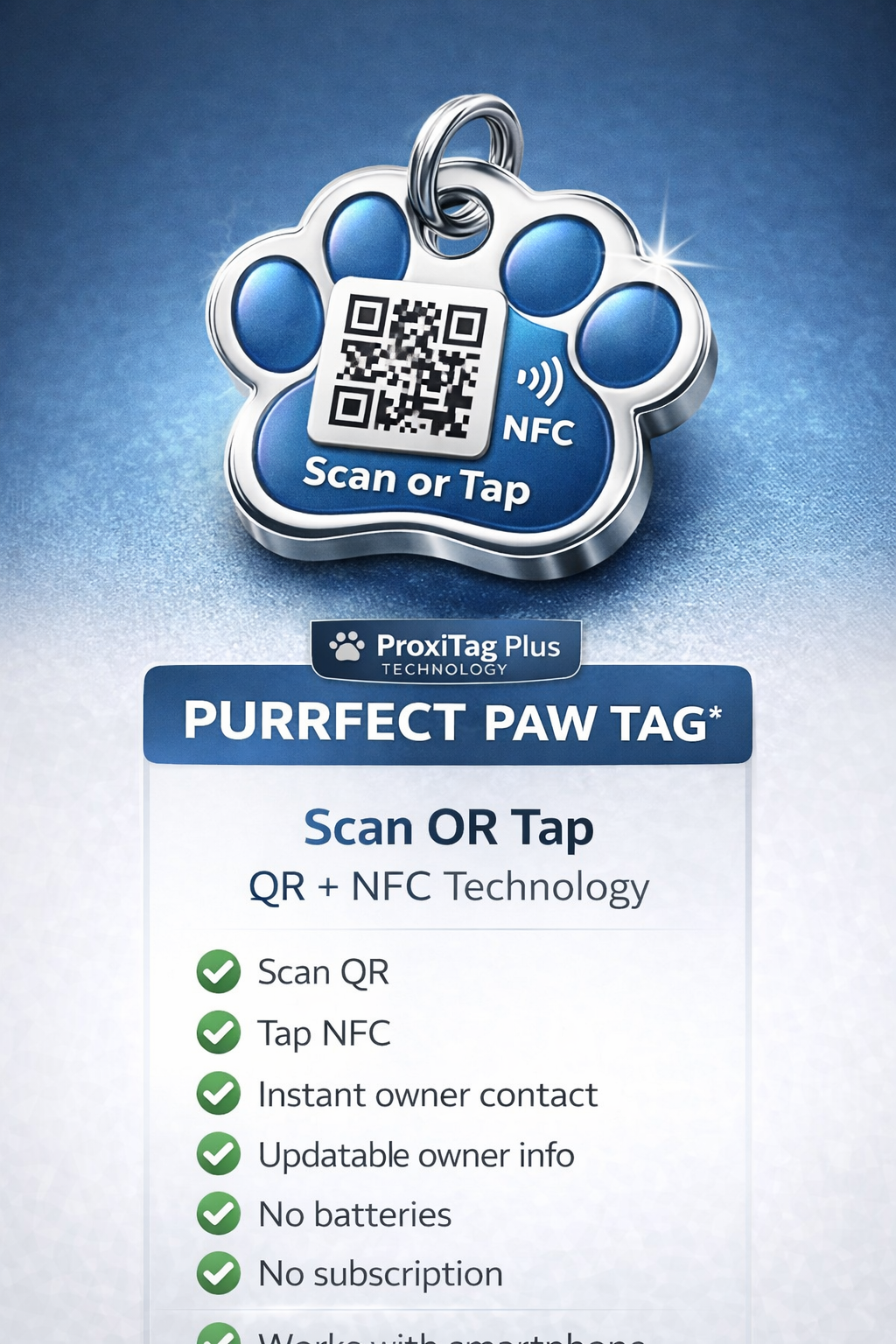 ProxiTag™ Plus Smart Pet ID Tag (QR +  NFC)