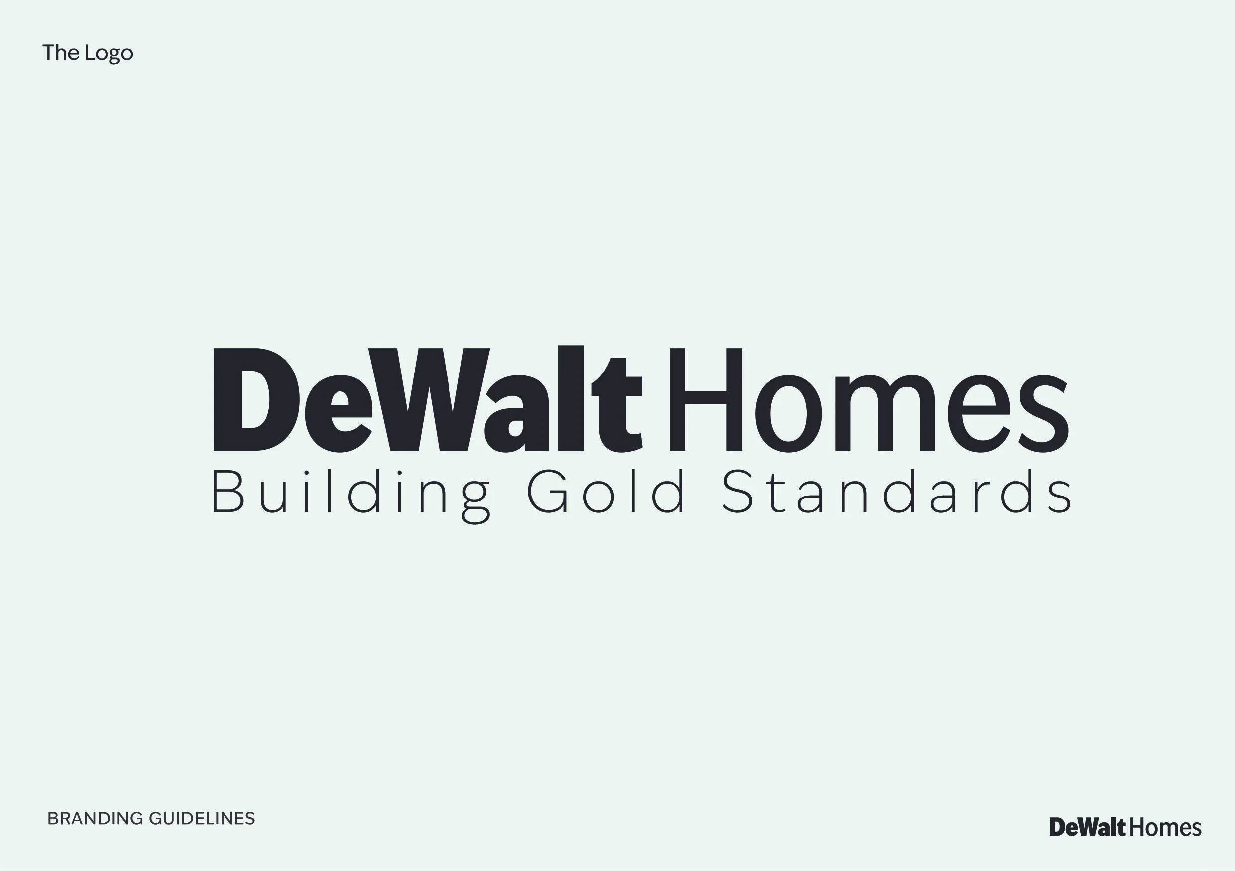 DeWalt Homes branding guidelines document cover with the title "DeWalt Homes Building Gold Standards" on a light green background.