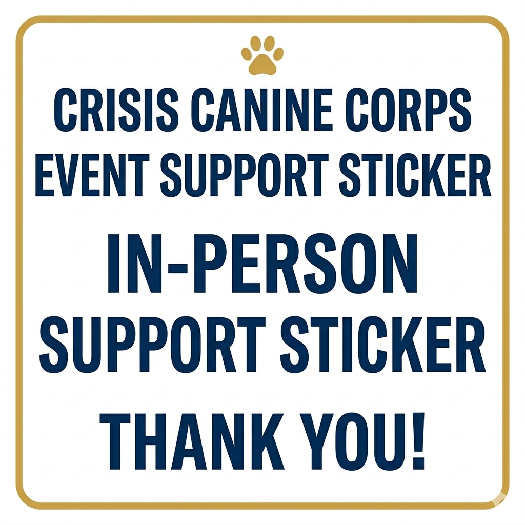 Crisis Canine Sticker(s) - In-Person Support