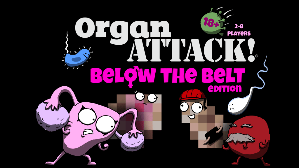 OrganATTACK: Below the Belt Edition