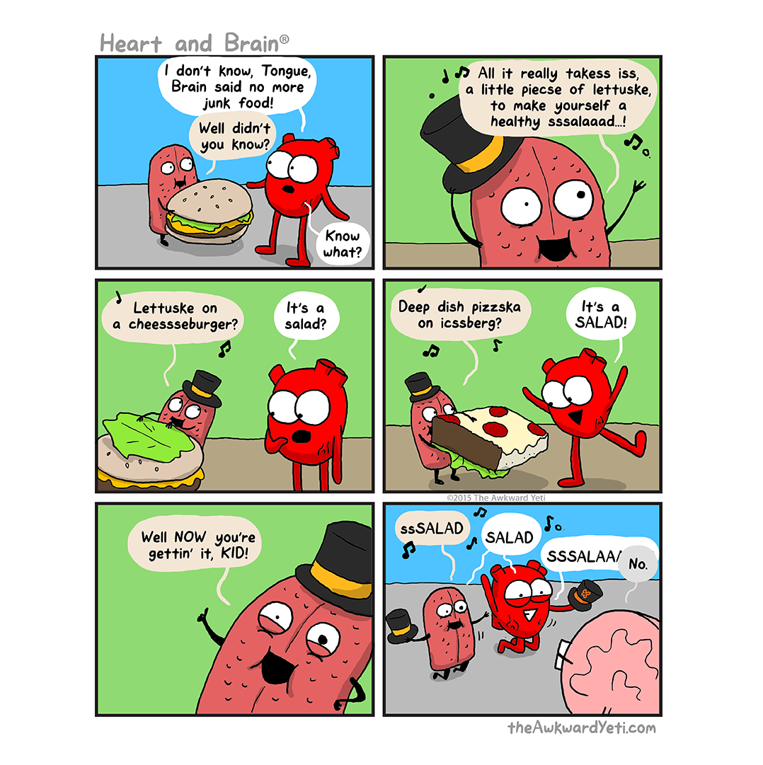A comic strip featuring a heart and a brain. The heart is upset about eating junk food, and the brain suggests making a healthy salad. The heart expresses excitement about eating a salad, and the brain encourages it, leading to the heart dancing and 