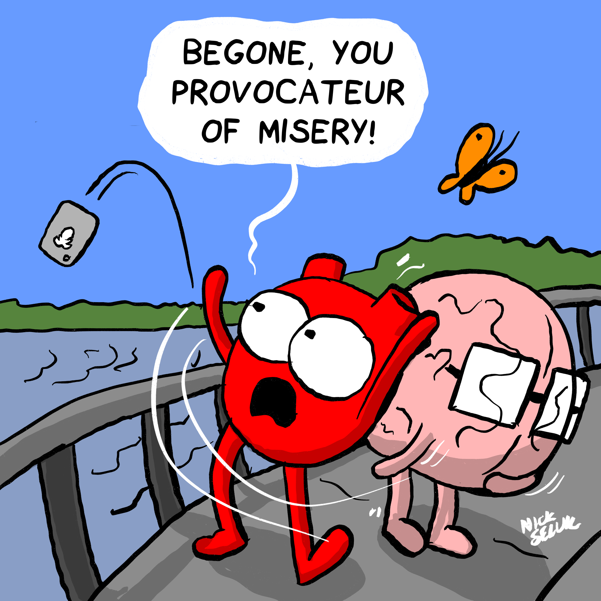 Cartoon of a red heart and a pink brain walking on a bridge over a body of water, with a butterfly flying nearby. The heart is shouting, 'B Gone, you provocateur of misery!'